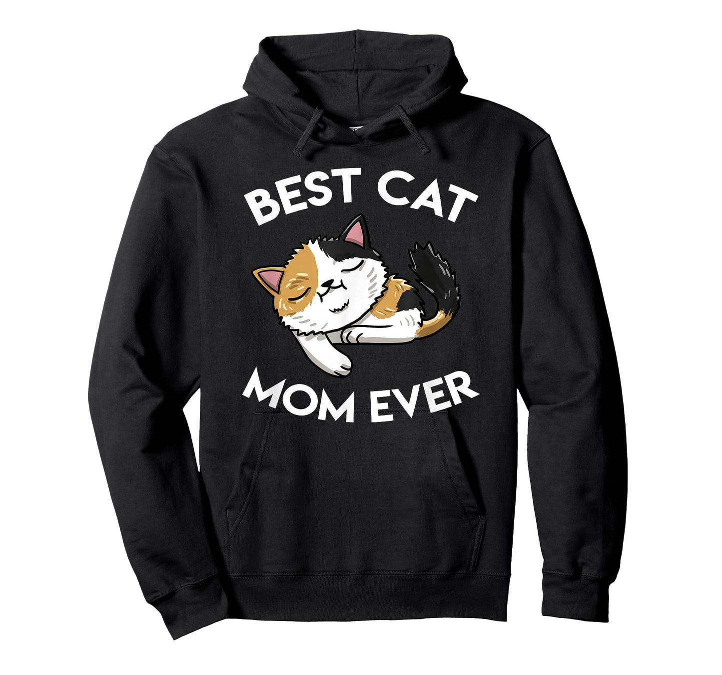 Best Calico Cat Mom Ever Tortoiseshell Feline Cat Lover Gift T-Shirt