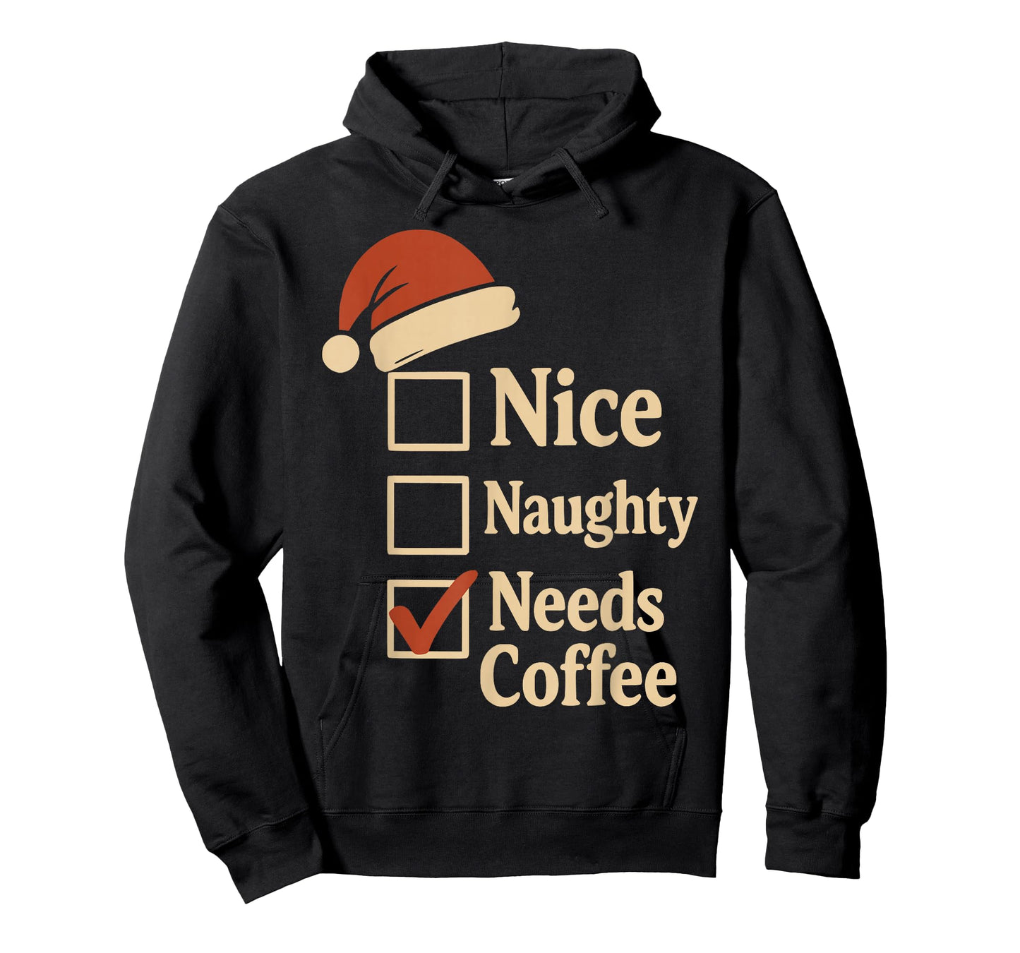 Funny Naughty Nice Needs Coffee Christmas Checklist Xmas Mom T-Shirt