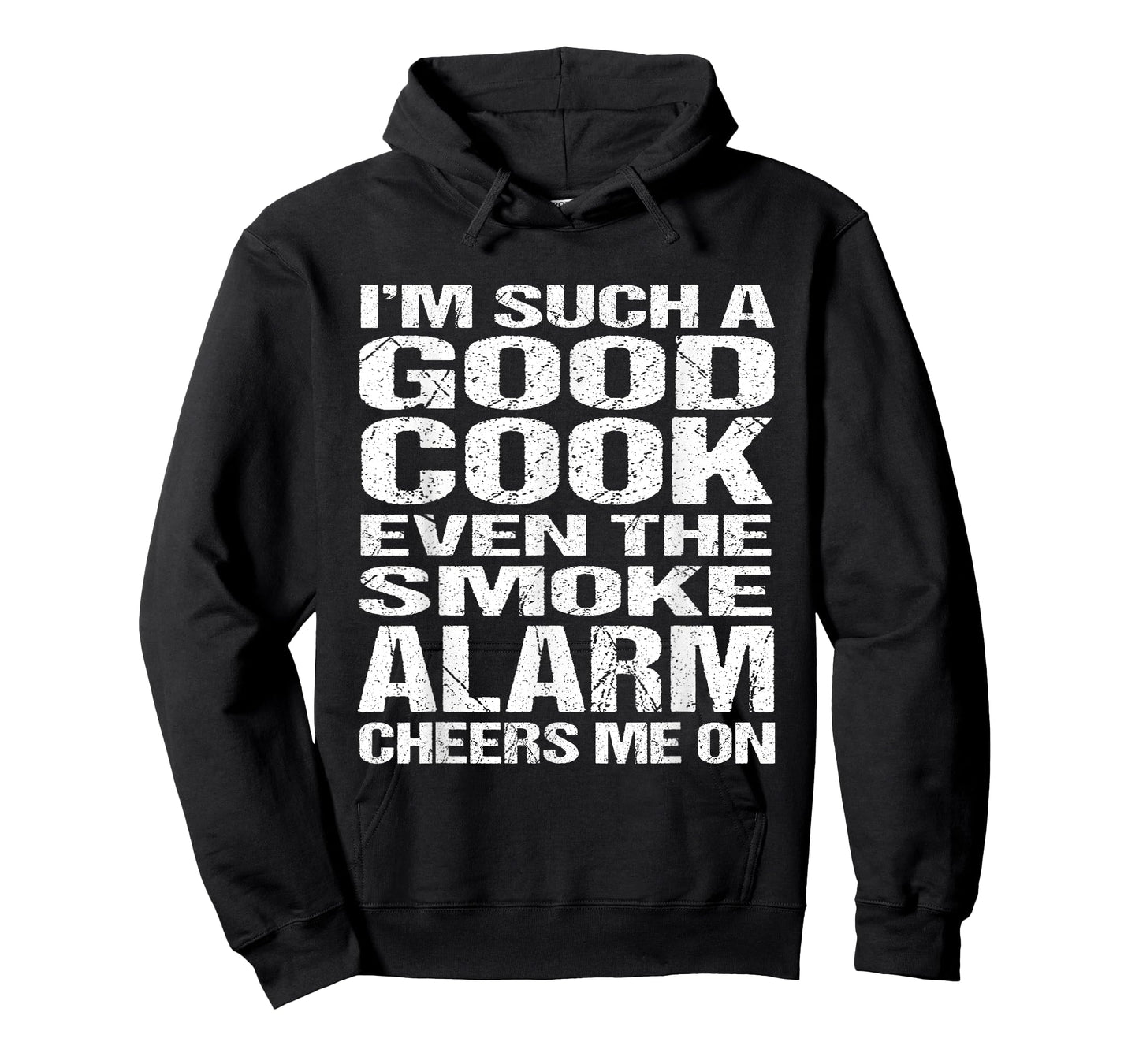 Bad Cook Funny Shirt: Smoke Alarm Cheers Me On Tee T-Shirt