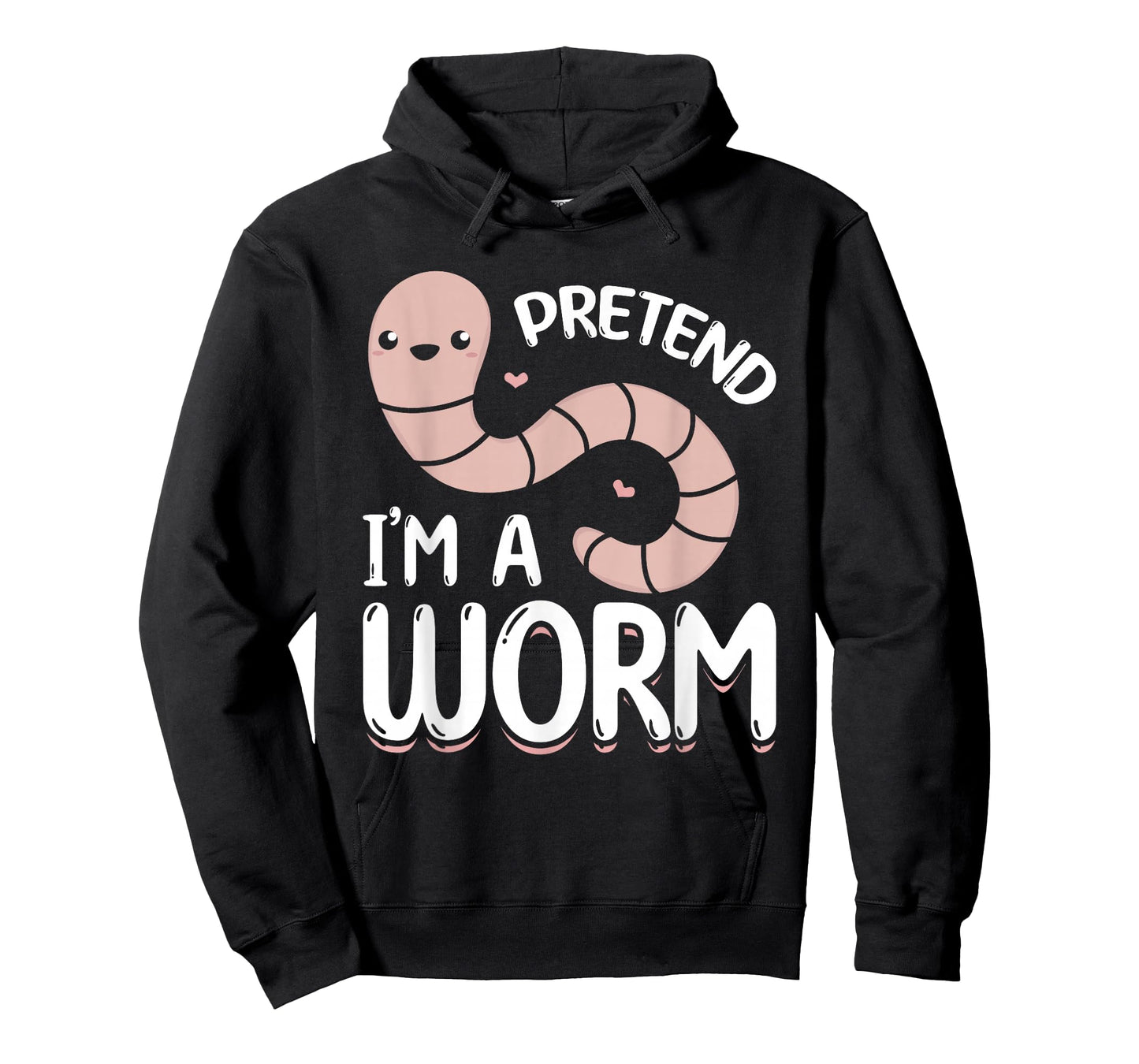 Compost Worms Worm Farmer Unisex-Adults Worm Lover Pretend I'm A Worm T-Shirt