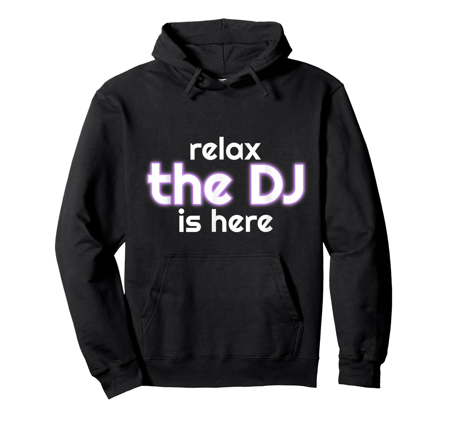 Relax The Dj is Here Funny Music T-Shirt Small