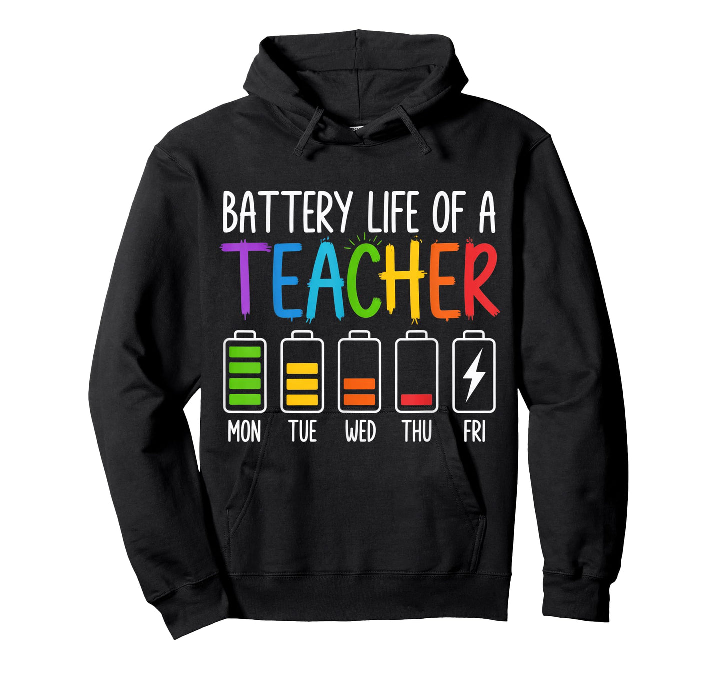 Battery Life of A Teacher Funny School Teacher Appreciation T-Shirt