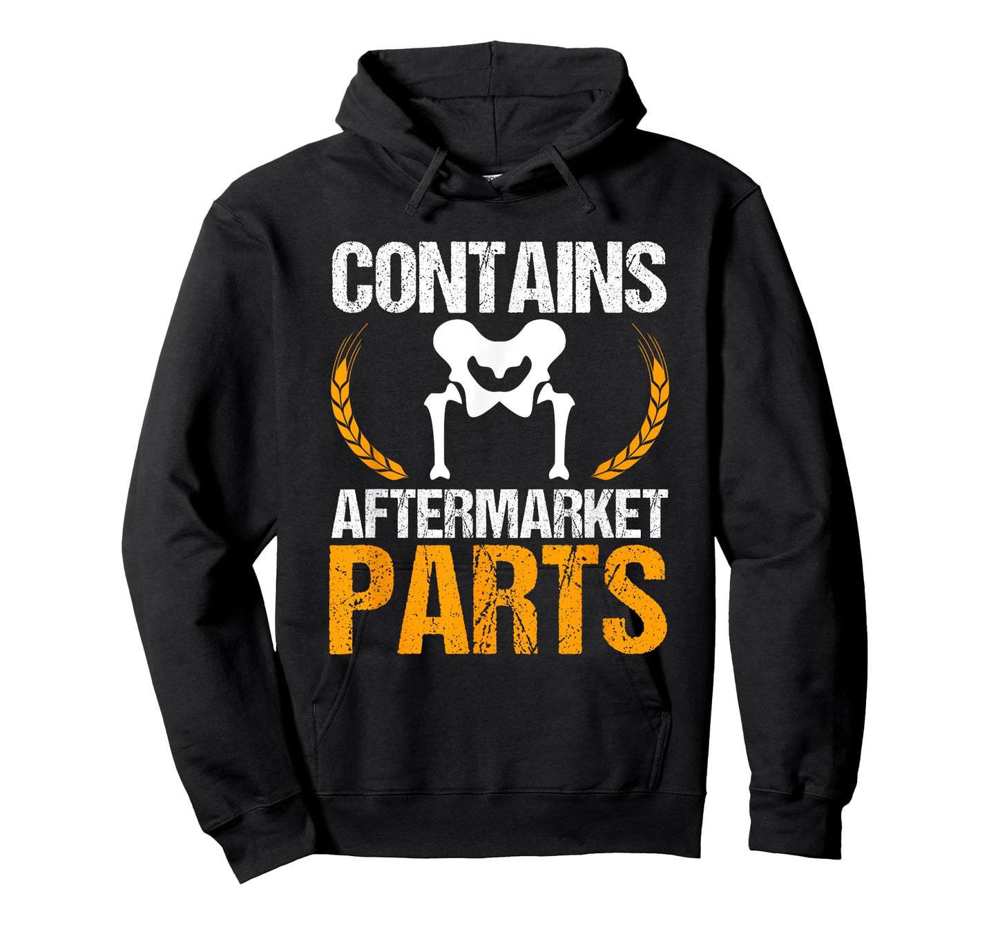 Contains Aftermarket Parts Hip Replacement Recovery New Hip T-Shirt