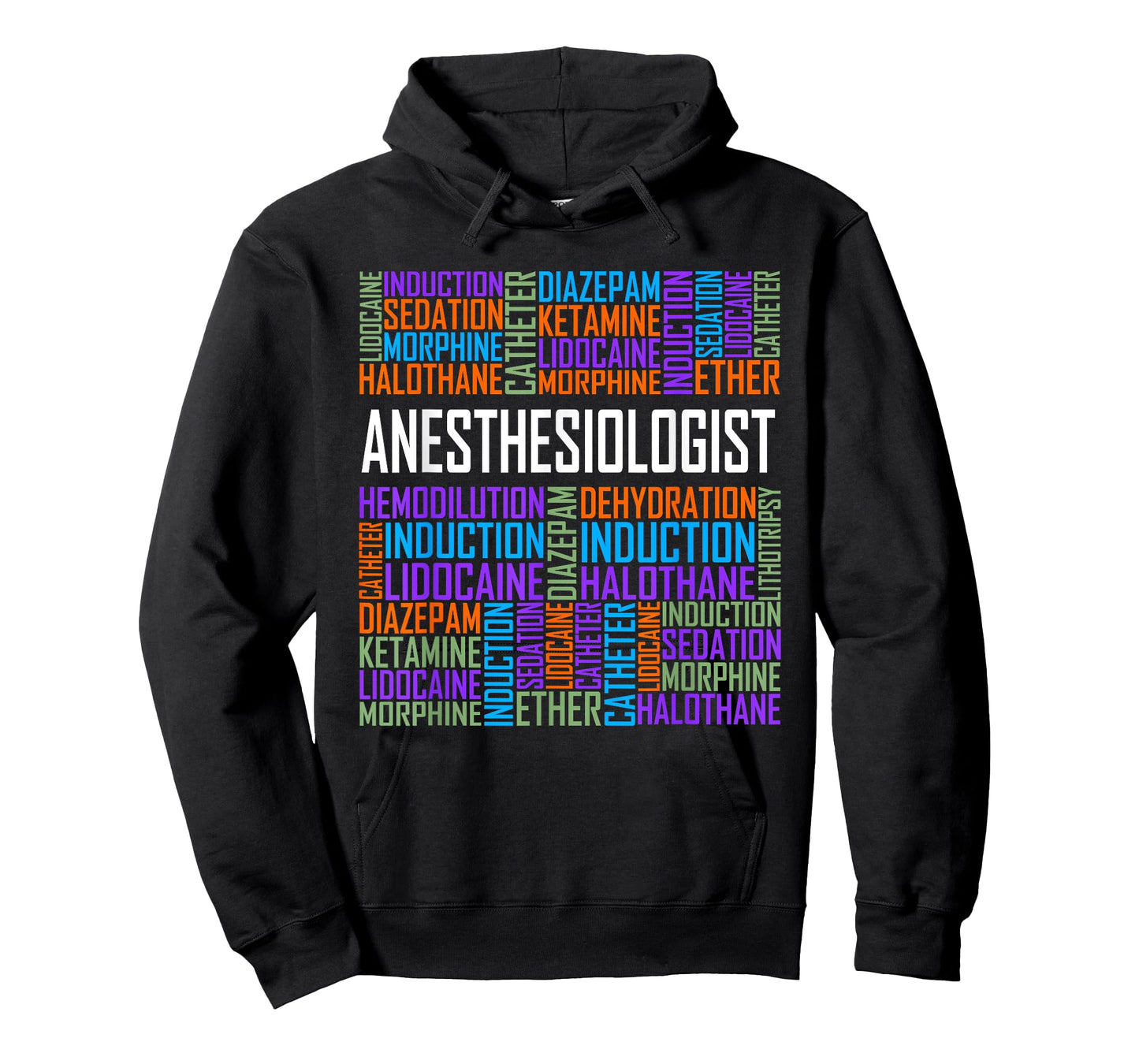 Anesthesiologist Words Gift Anesthesia Doctor Gifts T-Shirt