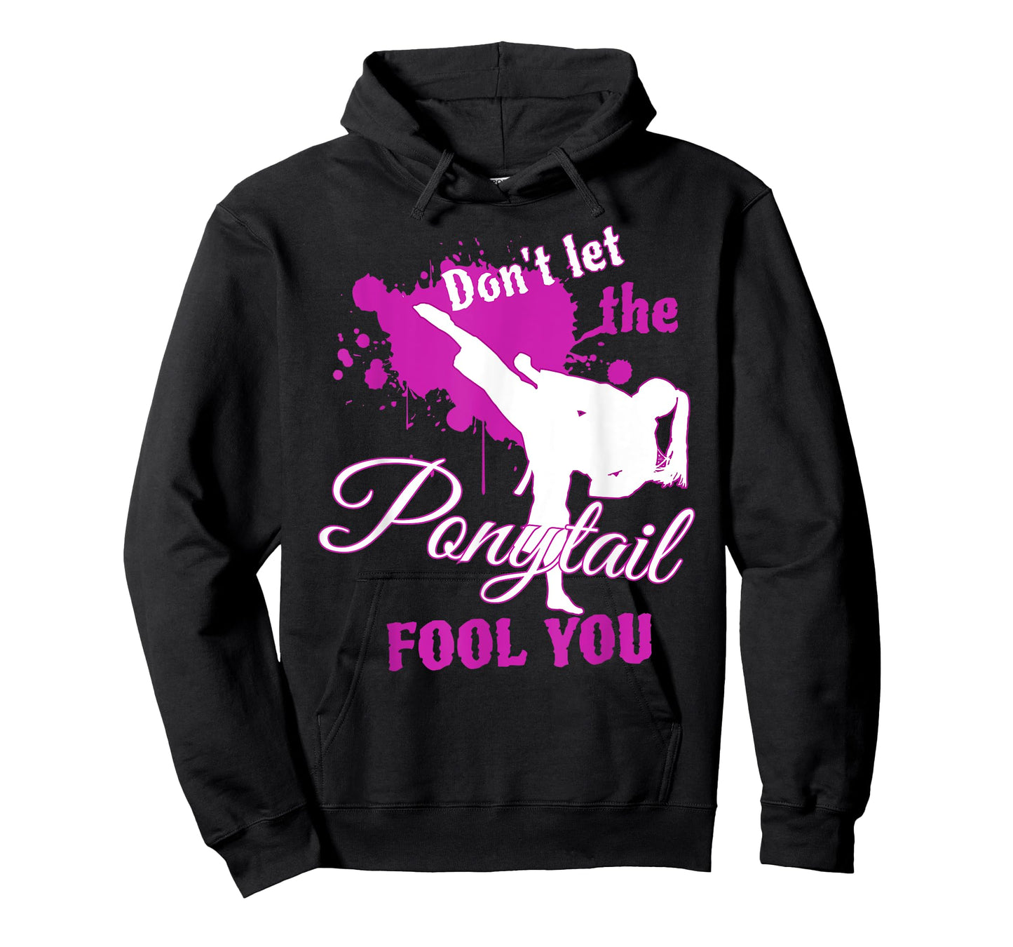 Don't Let The Ponytail Fool You Martial Art Tshirt for Girls T-Shirt