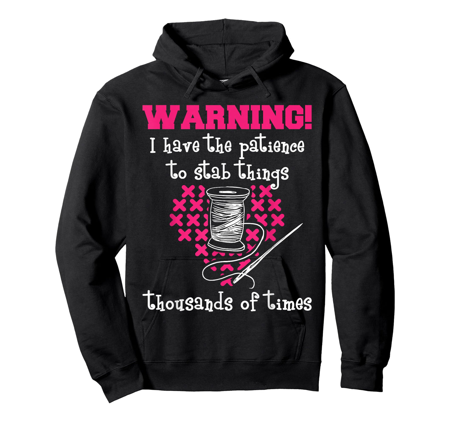 Patience To Stab Things Thousands Of Times - Cross Stitching T-Shirt