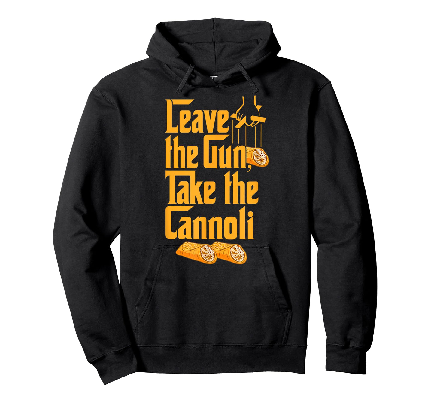 Funny Quote Leave The Gun Take The Cannoli Men Women Italian T-Shirt