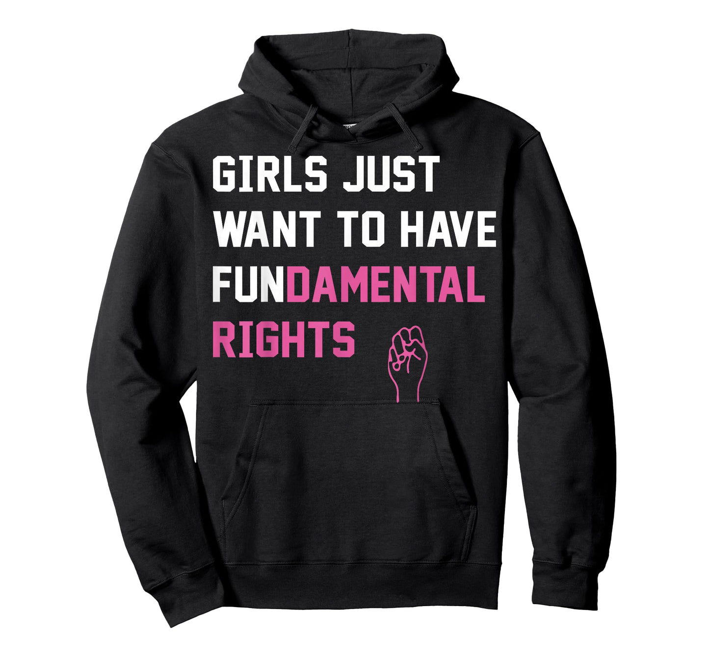 Girls Just Want to Have Fundamental Rights T-Shirt