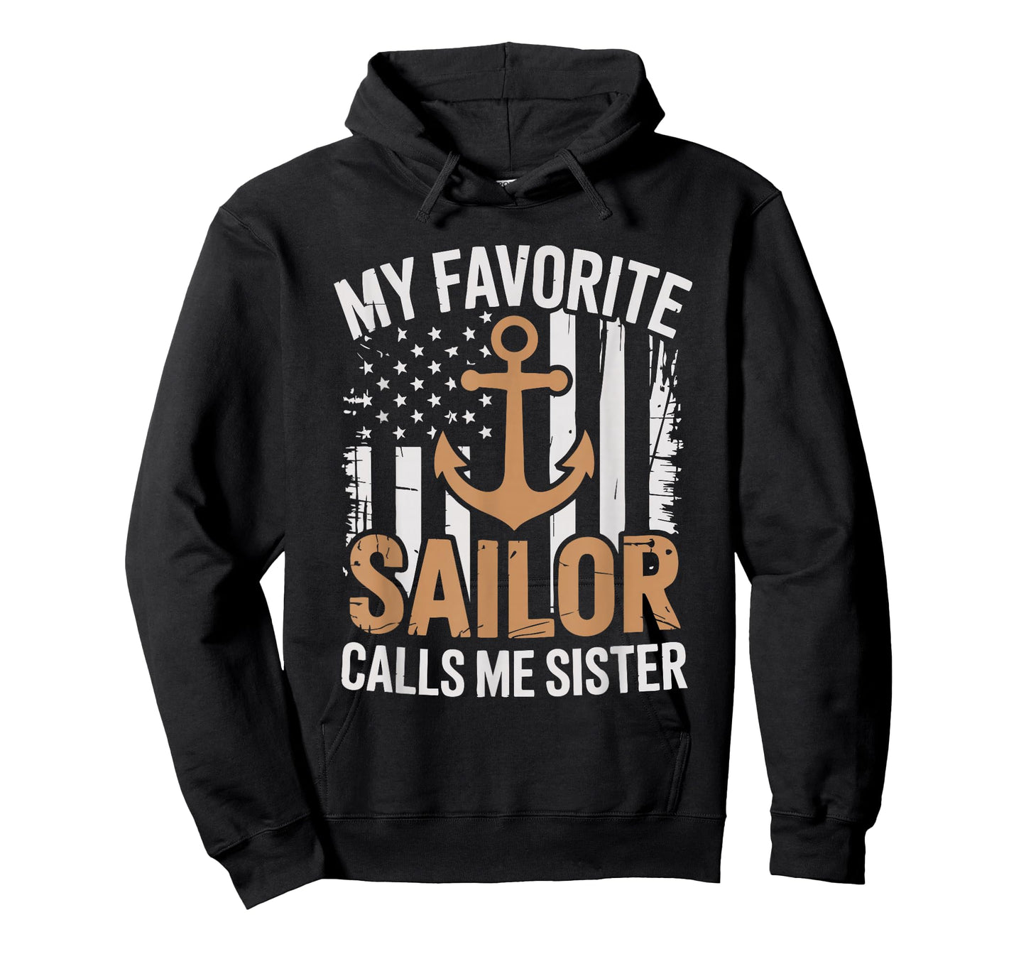 My Favorite Sailor Calls Me Sister Sailor Sister T-Shirt