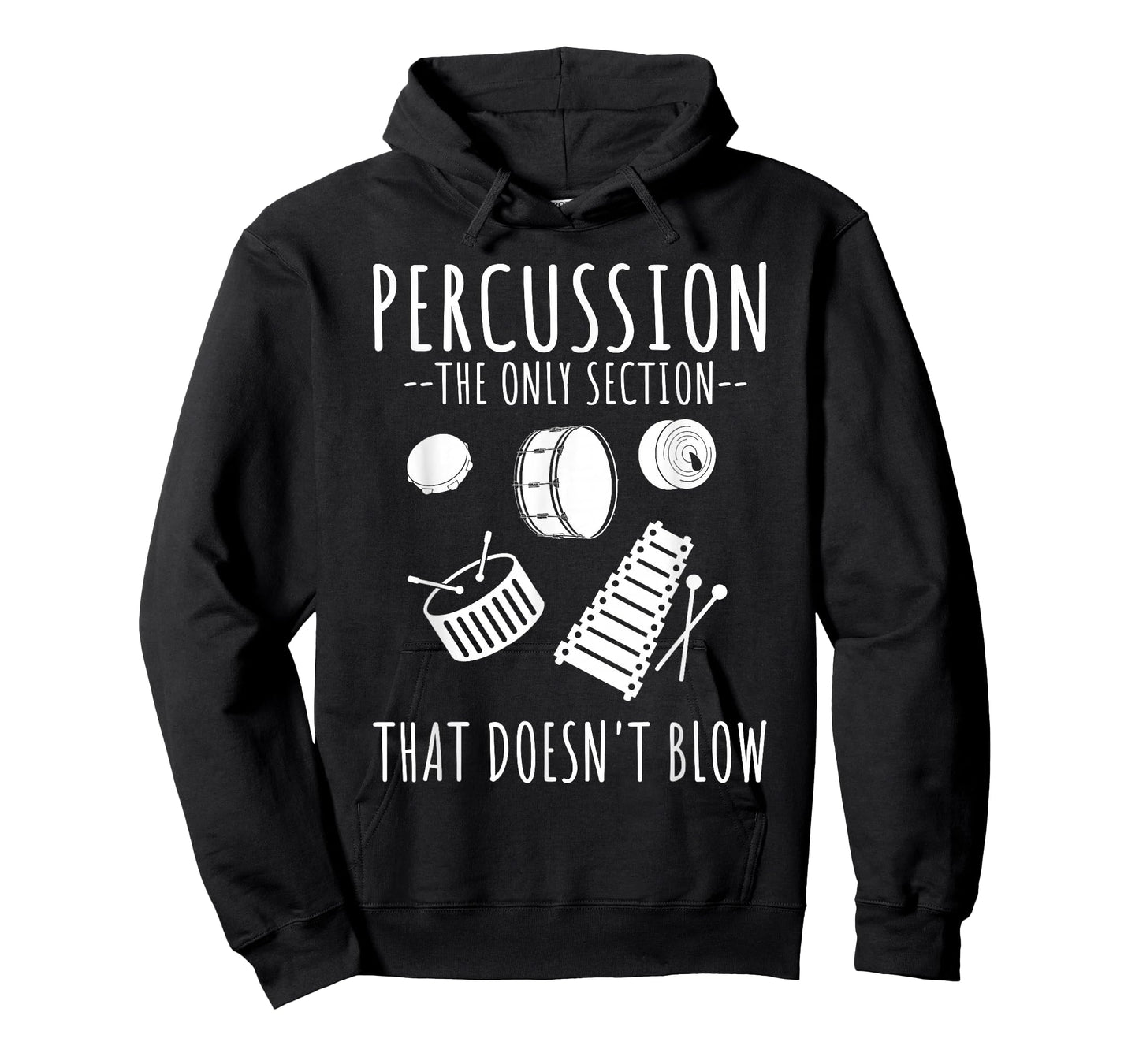 Funny "Percussion Is The Only Section..." Marching Band T-Shirt