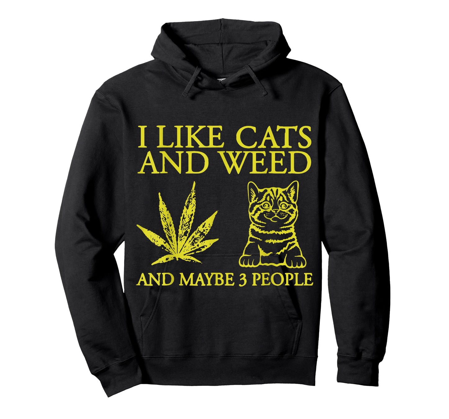 I Like Cats And Weed And Maybe 3 People Funny Cat Lover T-Shirt