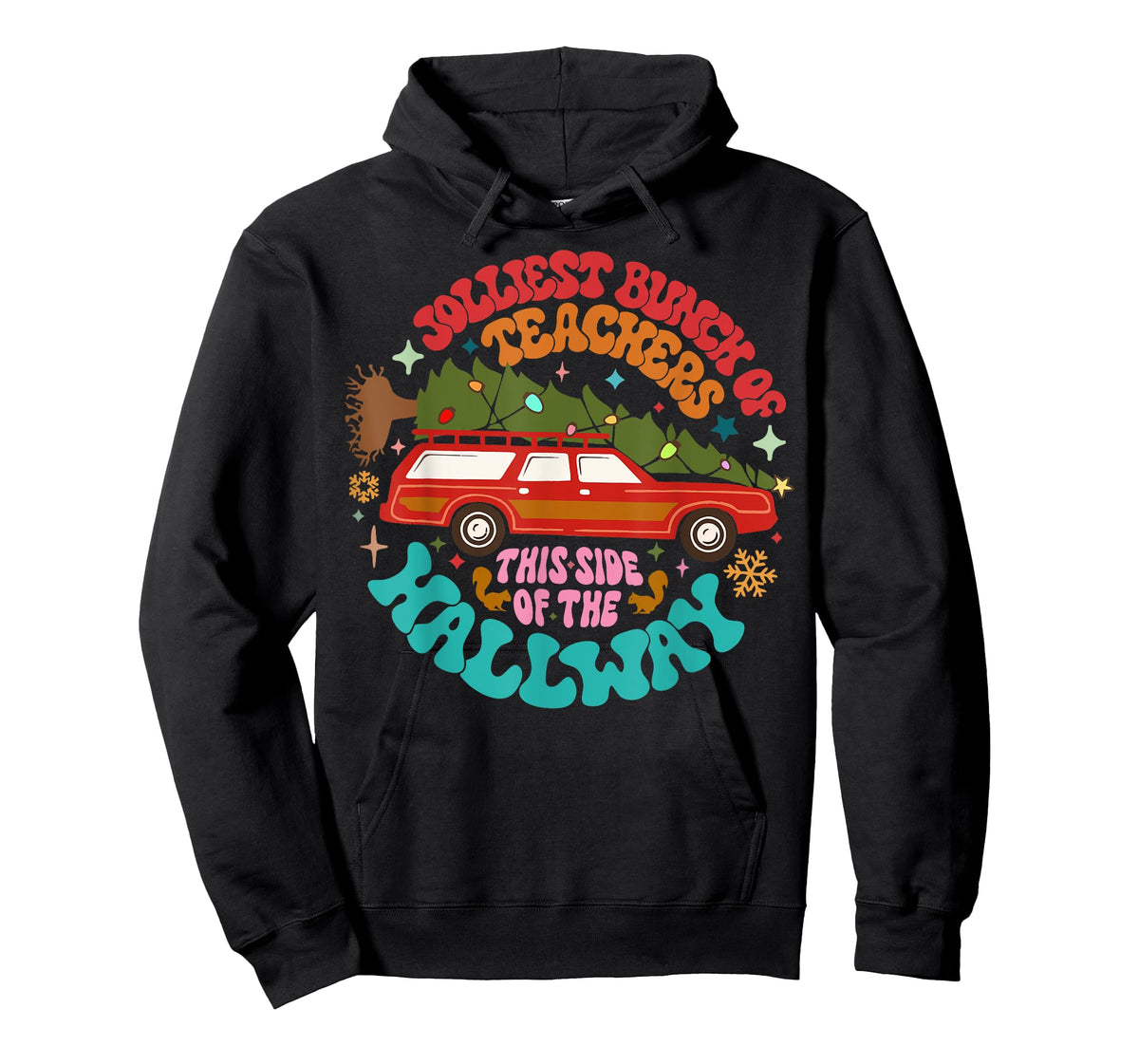Jolliest Bunch Of Teachers This Side Of The Hallway T-Shirt
