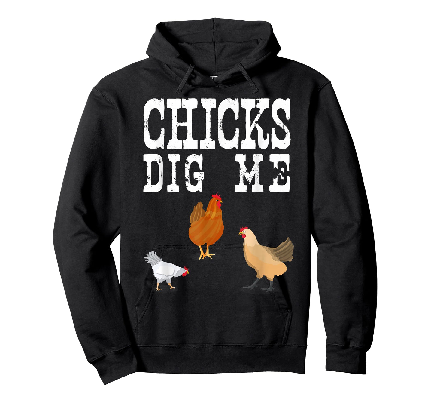 Chicken Farmer Shirt Funny Chicks Dig Me Farming Gift TShirt T-Shirt