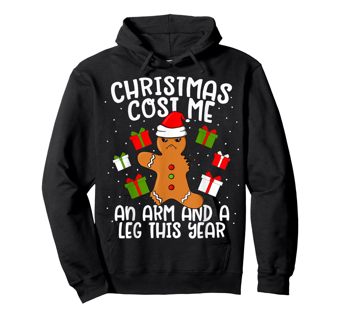 Christmas Cost Me An Arm and A Leg Gingerbread Man Cookie T-Shirt
