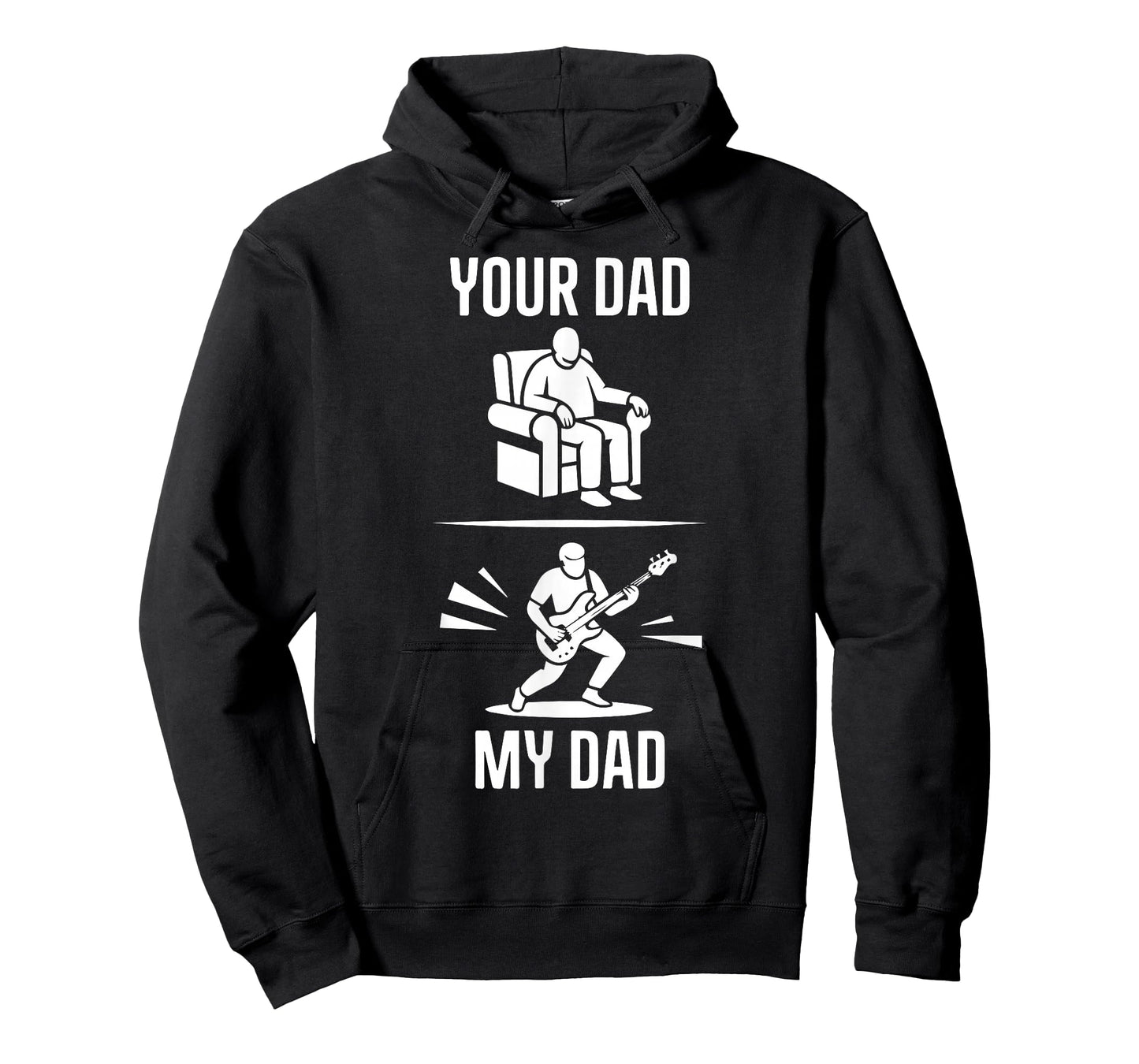 Your Dad My Dad Guitarist Artist Bass Guitar Dad Fathers Day T-Shirt