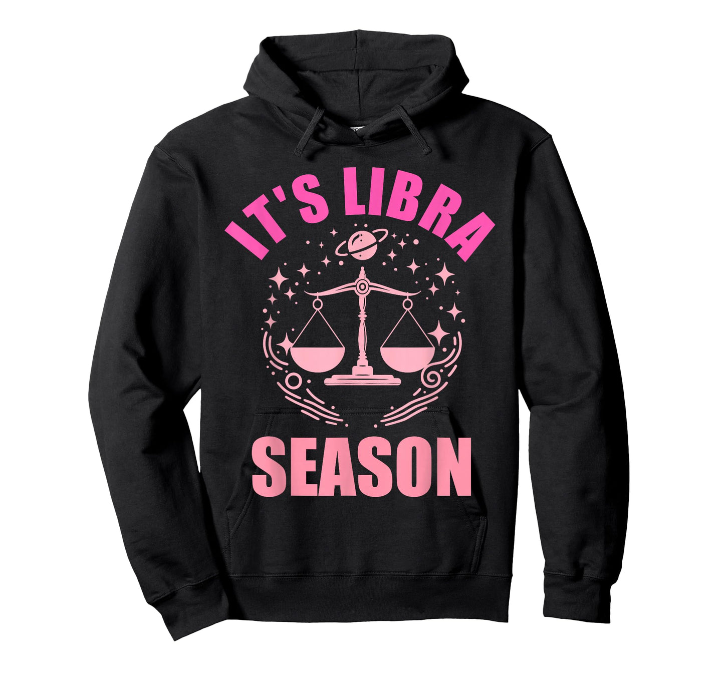 It's Libra Season Zodiac Sign Women Birthday Libra Girl Pink T-Shirt