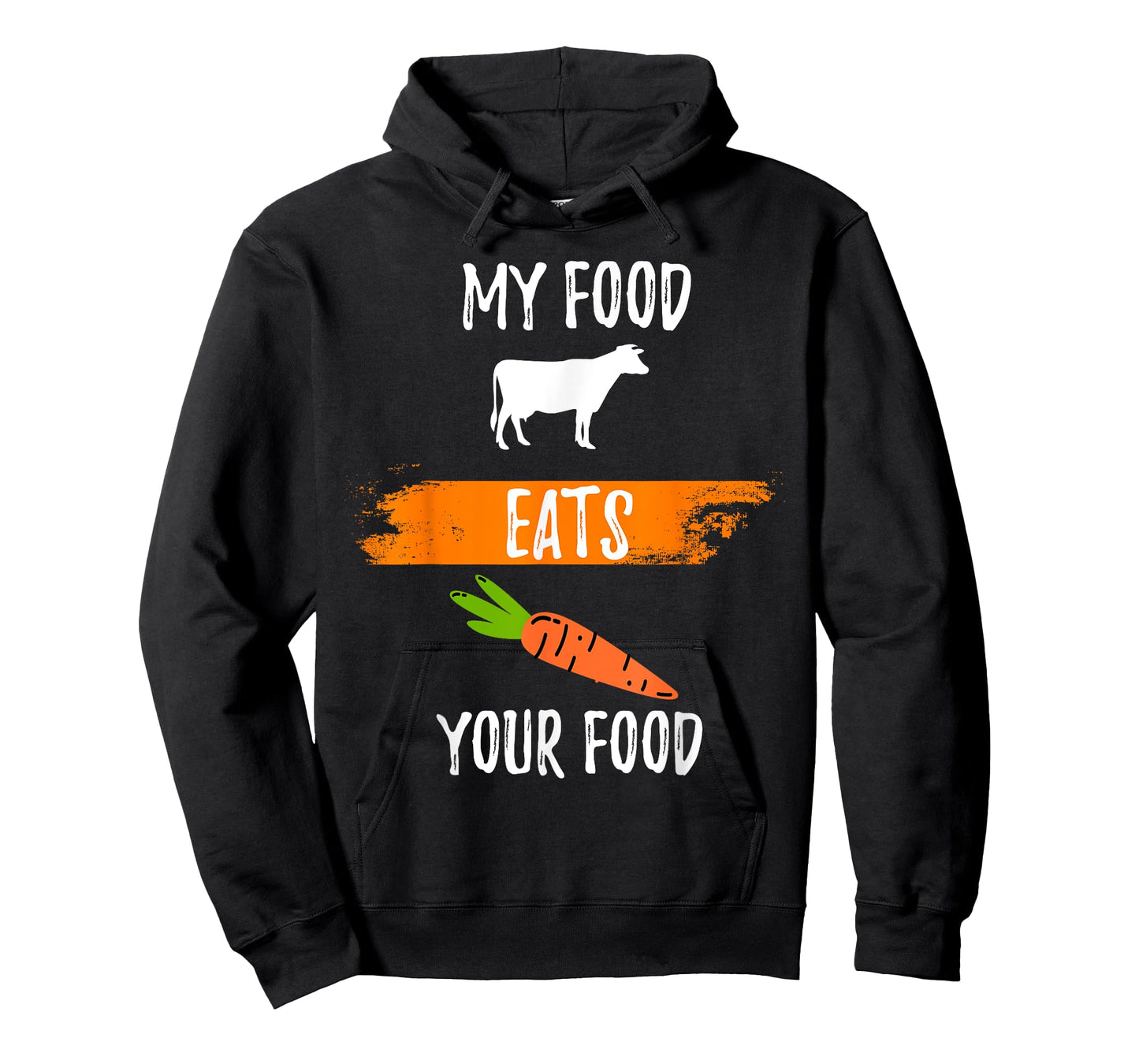 Anti Vegetarian Carnivore My Food Eats Your Food Meatatarian T-Shirt