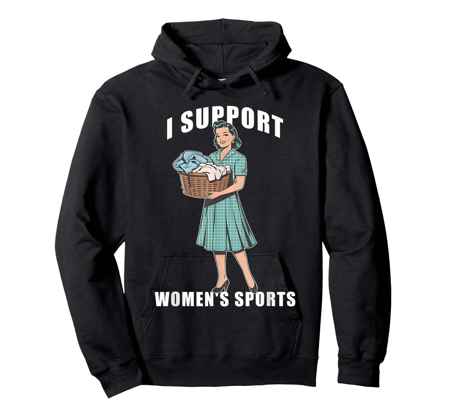I Support Women's Sports Funny Do Housework Design T-Shirt