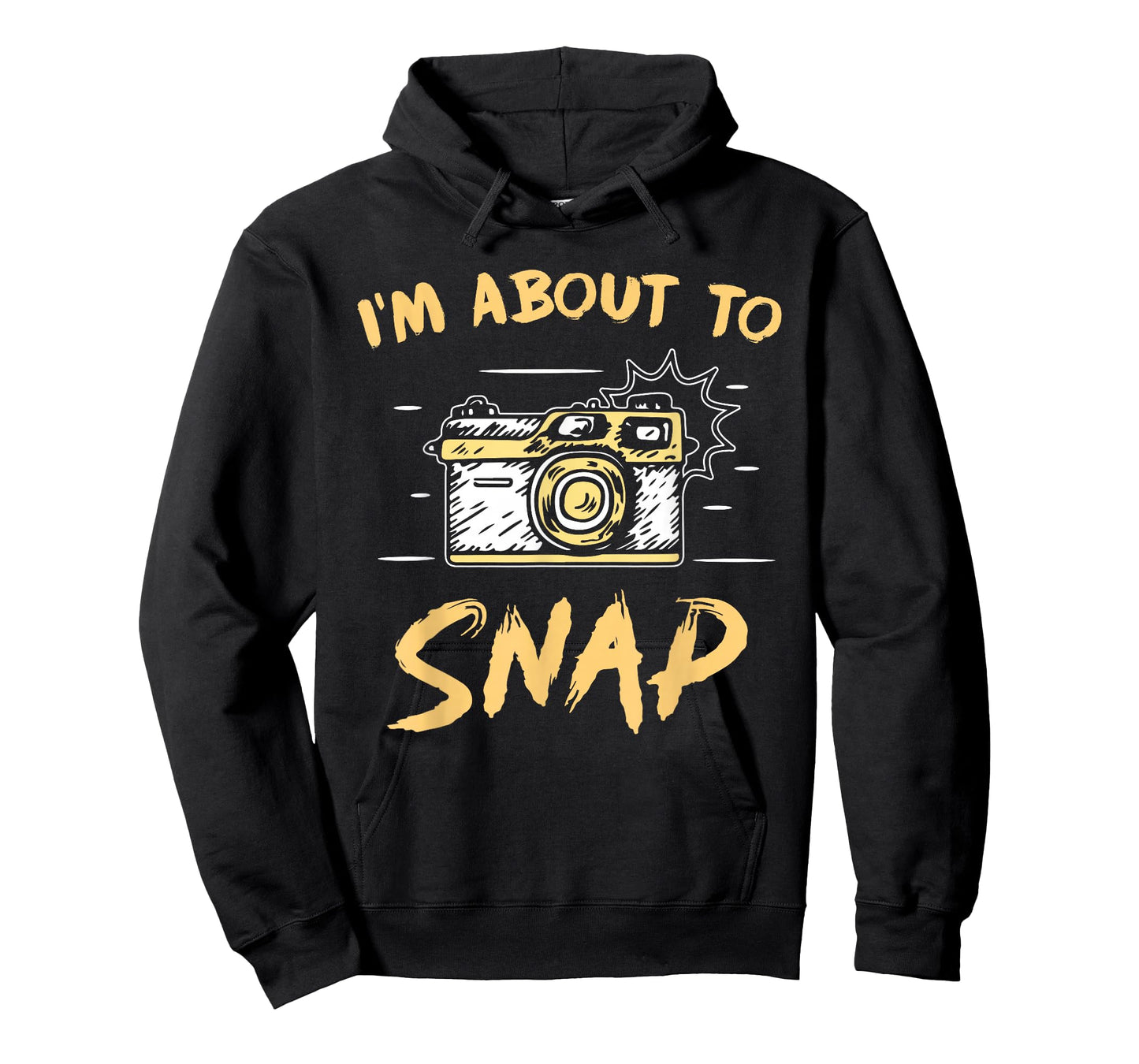 I'm About To Snap Job Photographer Camera Photography T-Shirt