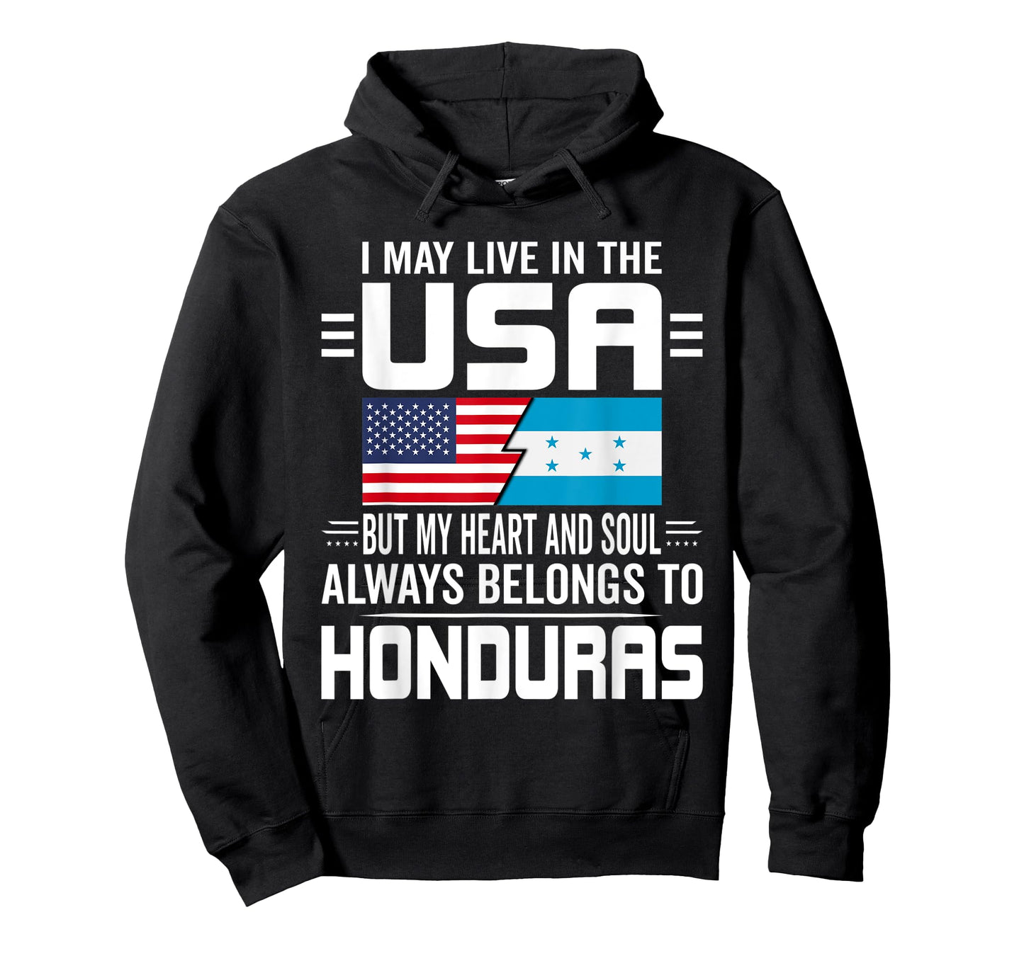 I May Live In USA But My Heart Always Belongs To Honduras T-Shirt