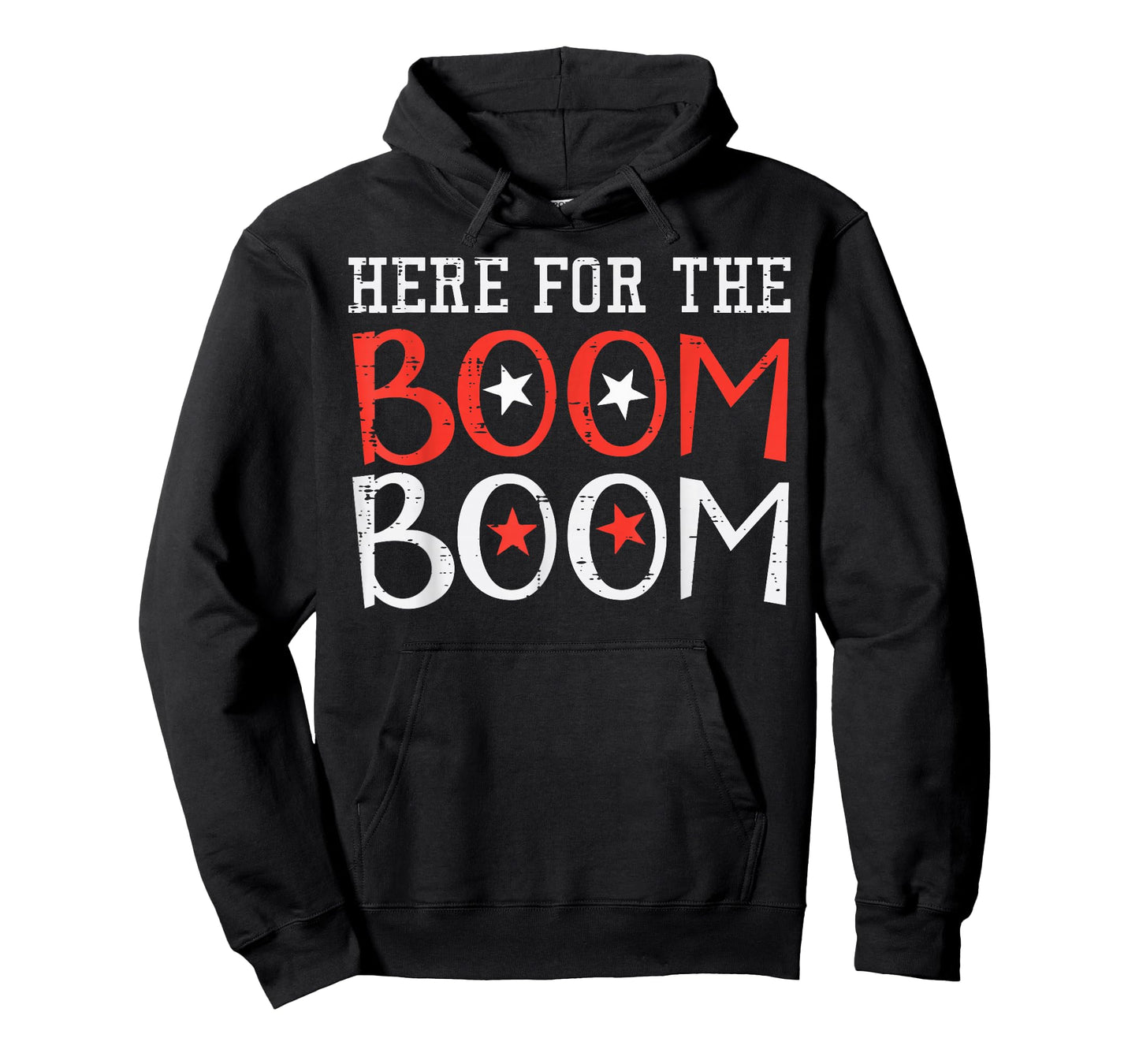 Here For The Boom Boom 4th Of July Fireworks Men Women Kids T-Shirt