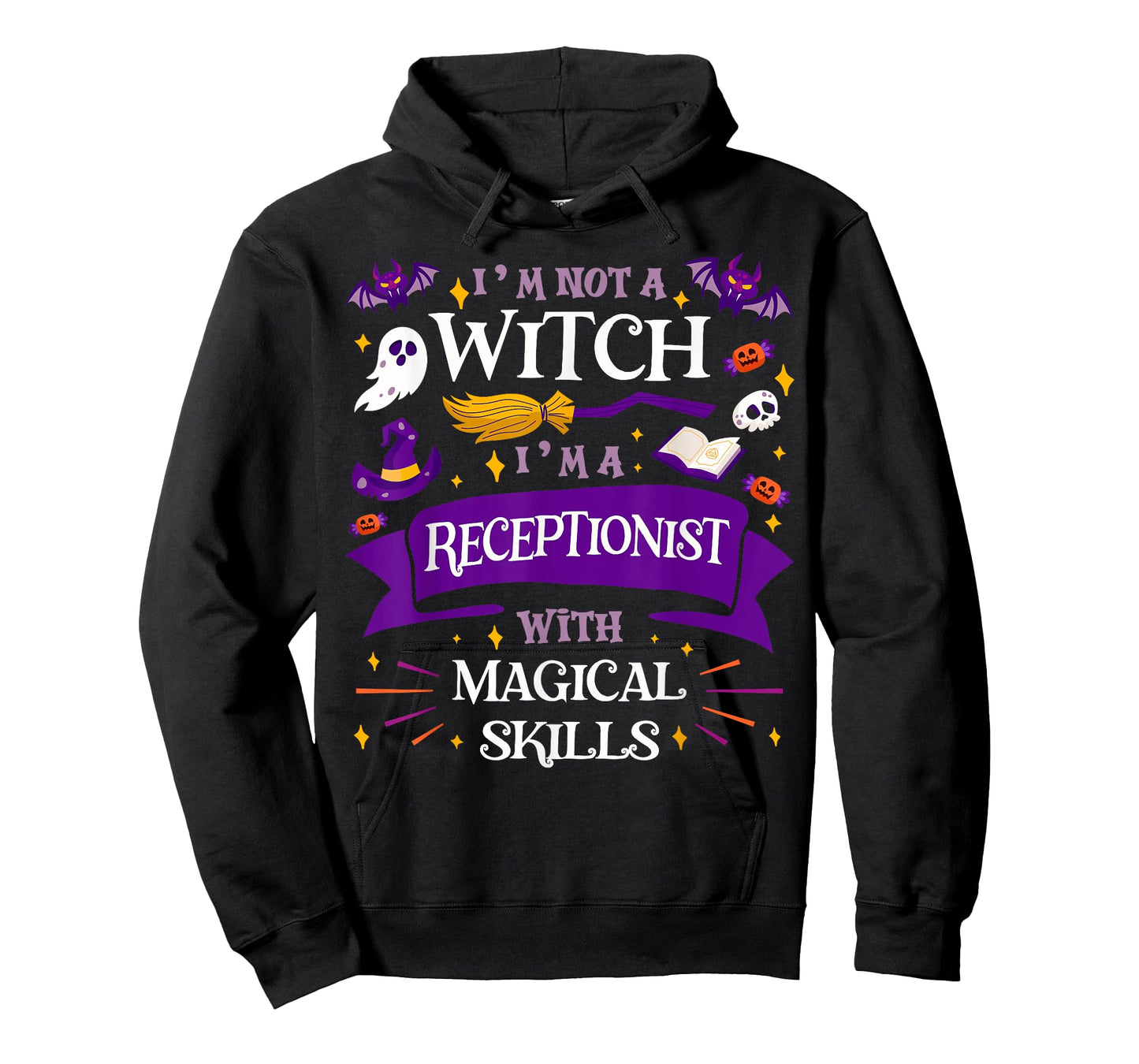 Ain't a Witch - Receptionist With Magical Skills Halloween T-Shirt