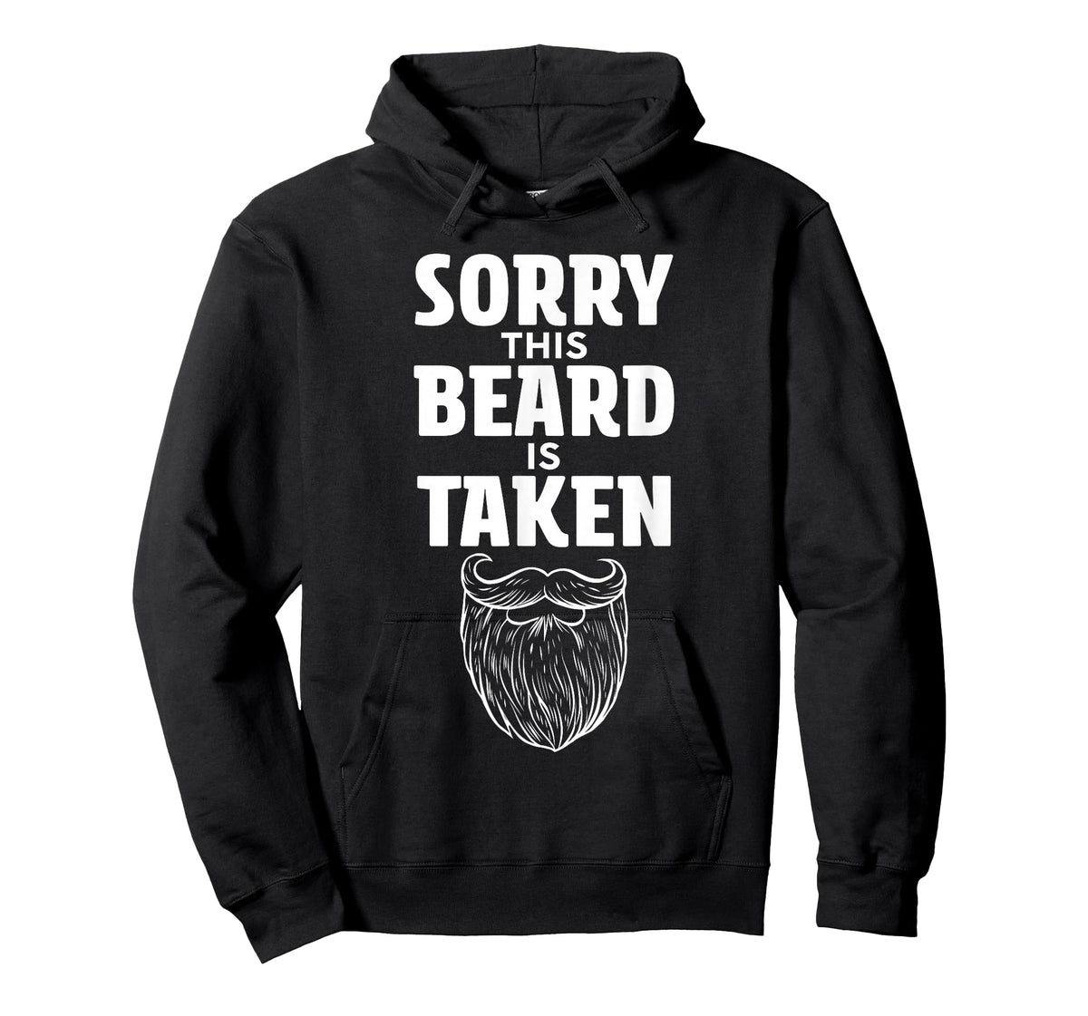 Sorry This Beard is Taken Shirt Valentines Day for Him T-Shirt