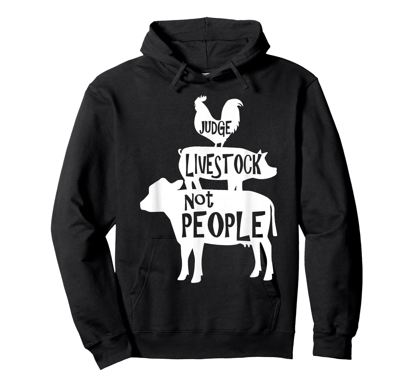 County Fair Designs Judge Livestock Not People Chicken Pig Beef T-Shirt - Black - Men's Small - Short Sleeve - Classic Fit - Cotton 65% Polyester 35%