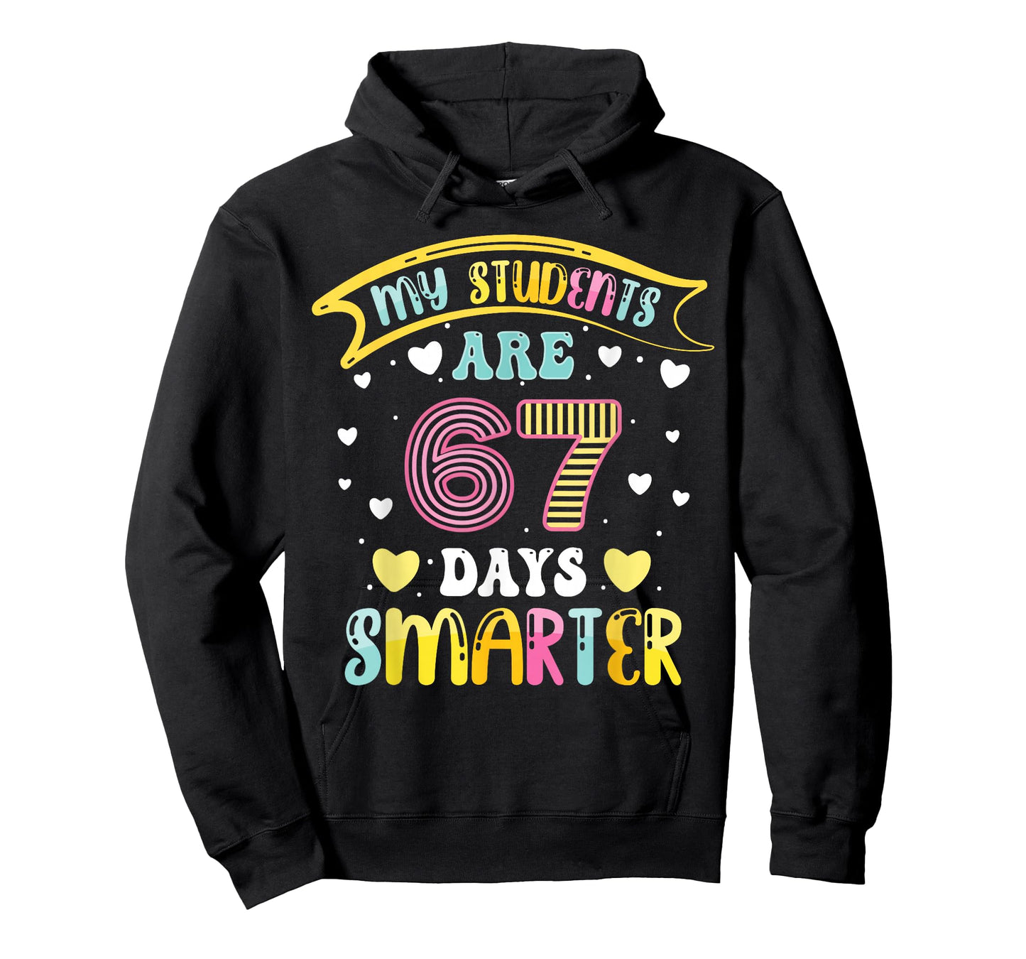 67 Days Smarter 67 Days of School 6 7 Meme Teacher Student T-Shirt