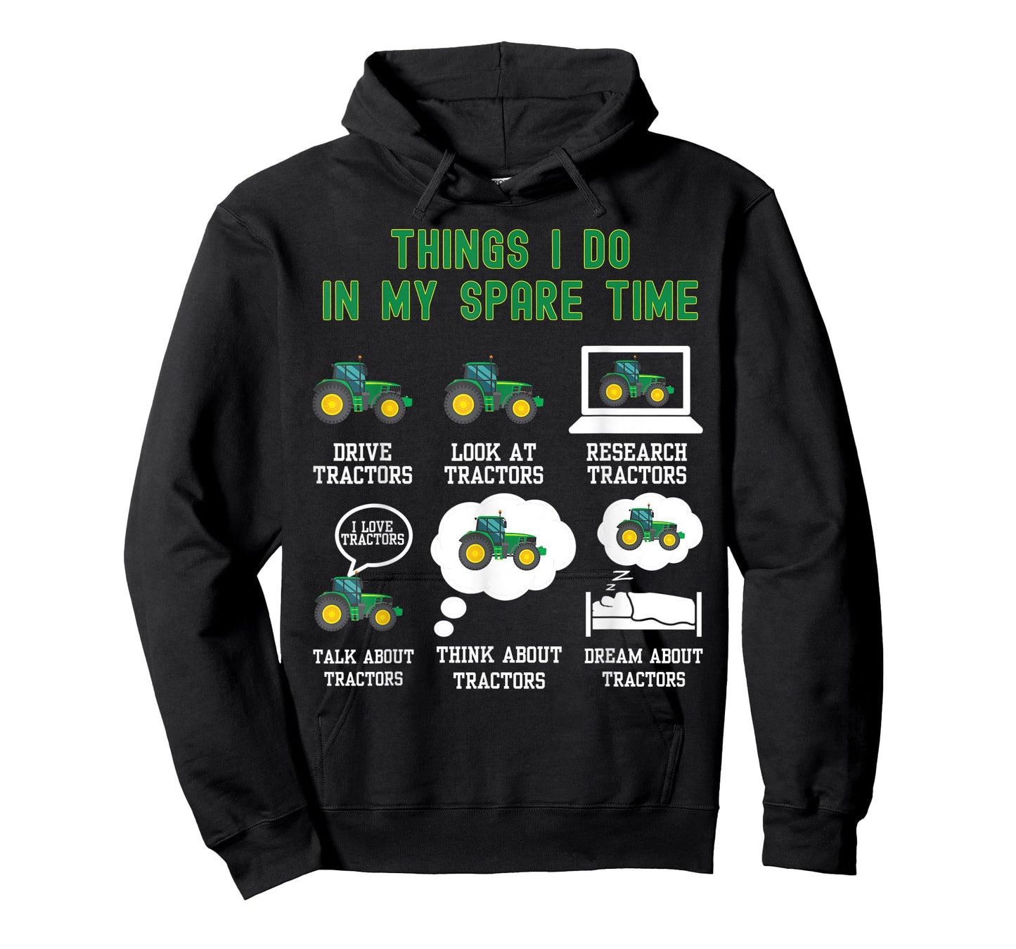 6 Things I Do In My Spare Time - Tractor T-Shirt