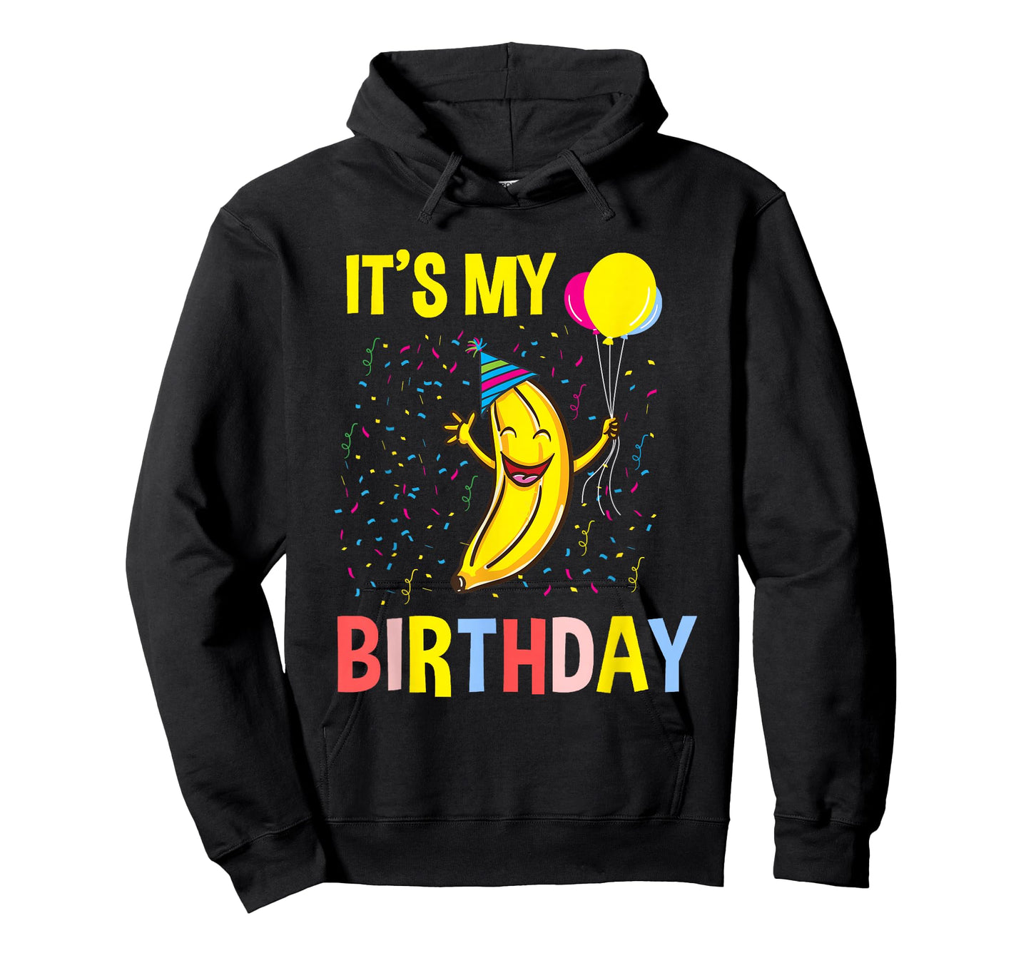 Its My Birthday Banana T-Shirt