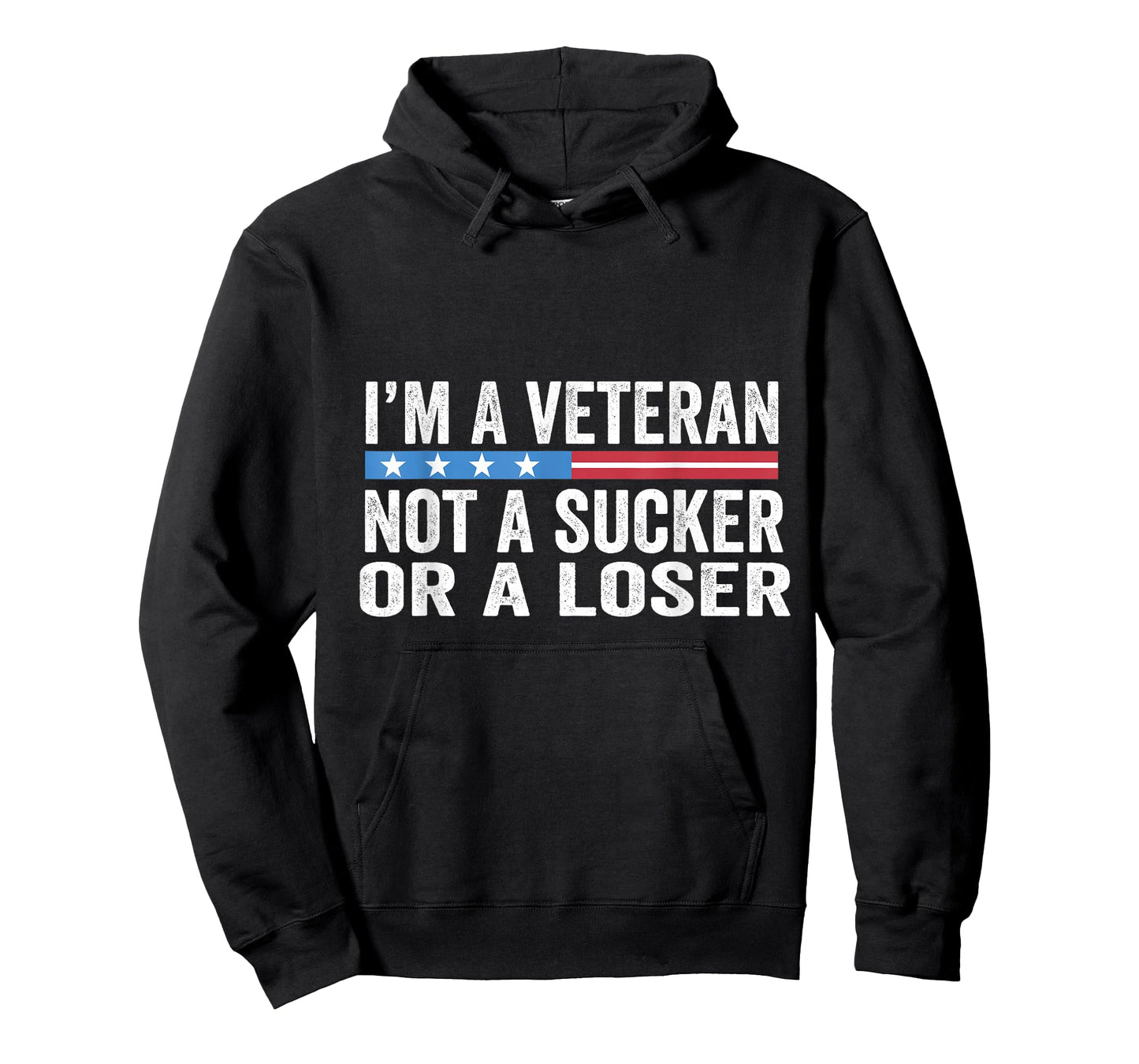 Vintage I'm Veteran Not A Sucker Or A Loser T-Shirt