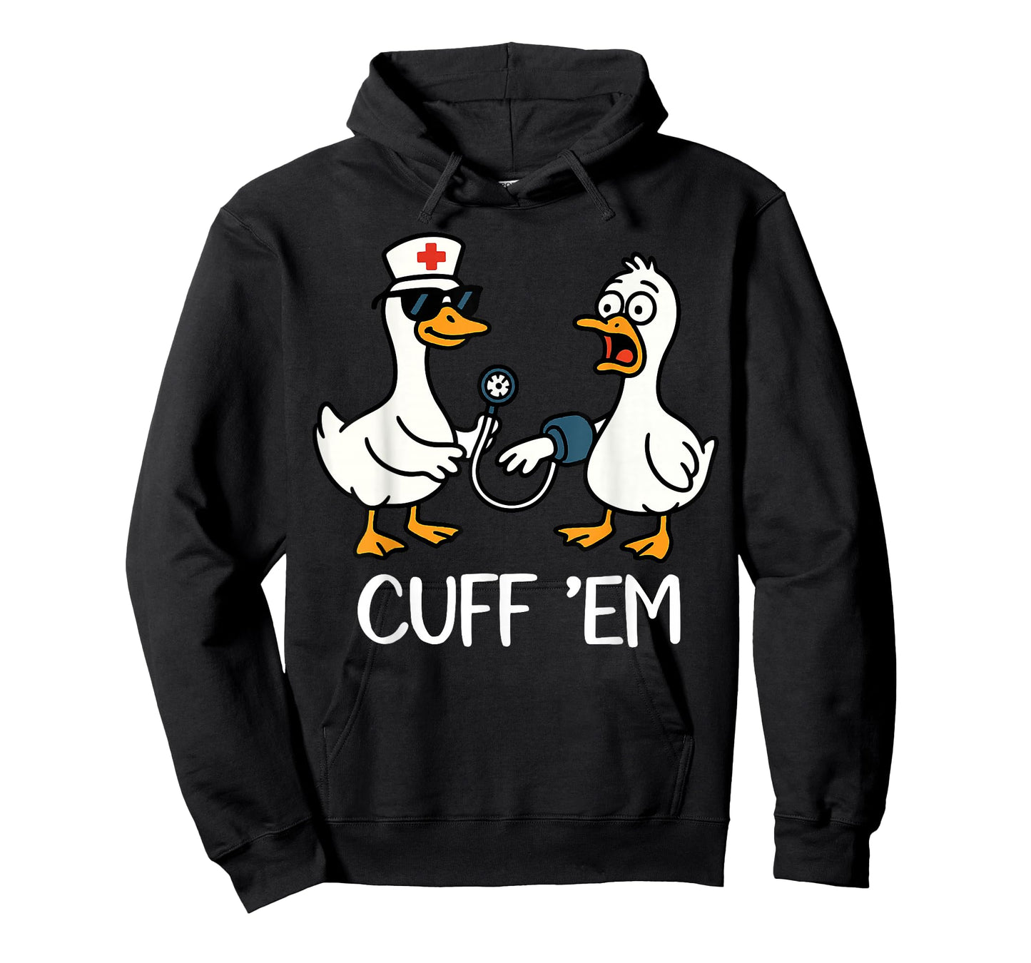Cuff 'Em Goose Nurse Funny Goose Meme ER Nurses T-Shirt
