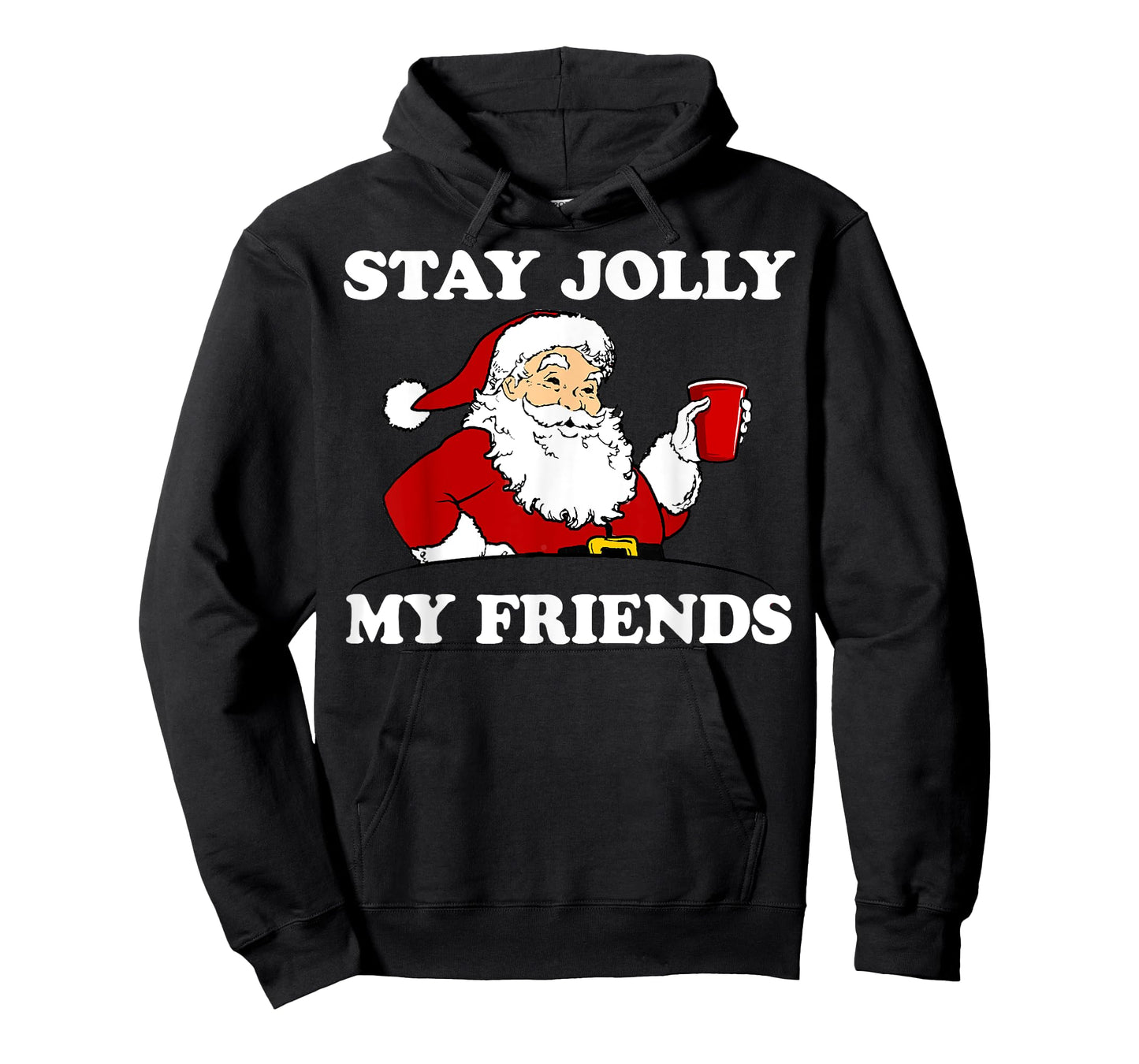 Santa Stay Jolly My Friends Christmas T-Shirt