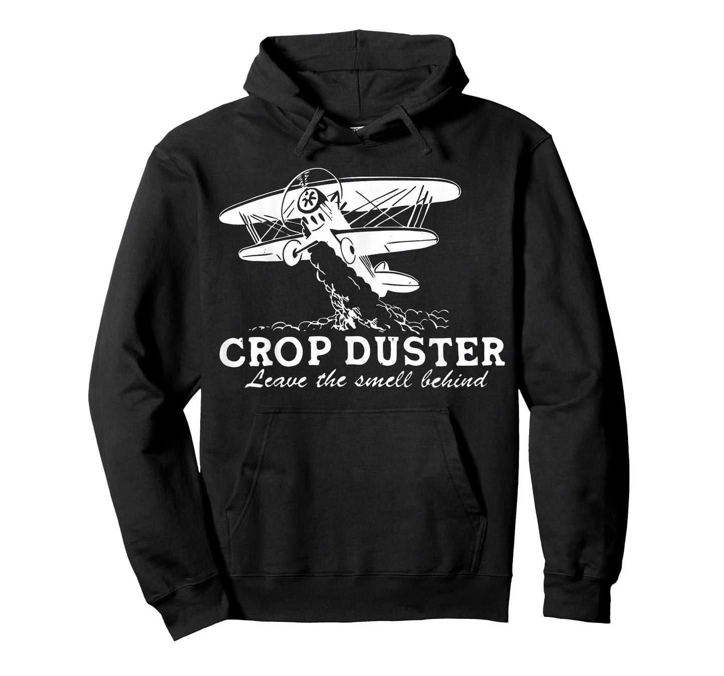 Crop Duster Leave The Smell Behind Plane Aerial Application T-Shirt