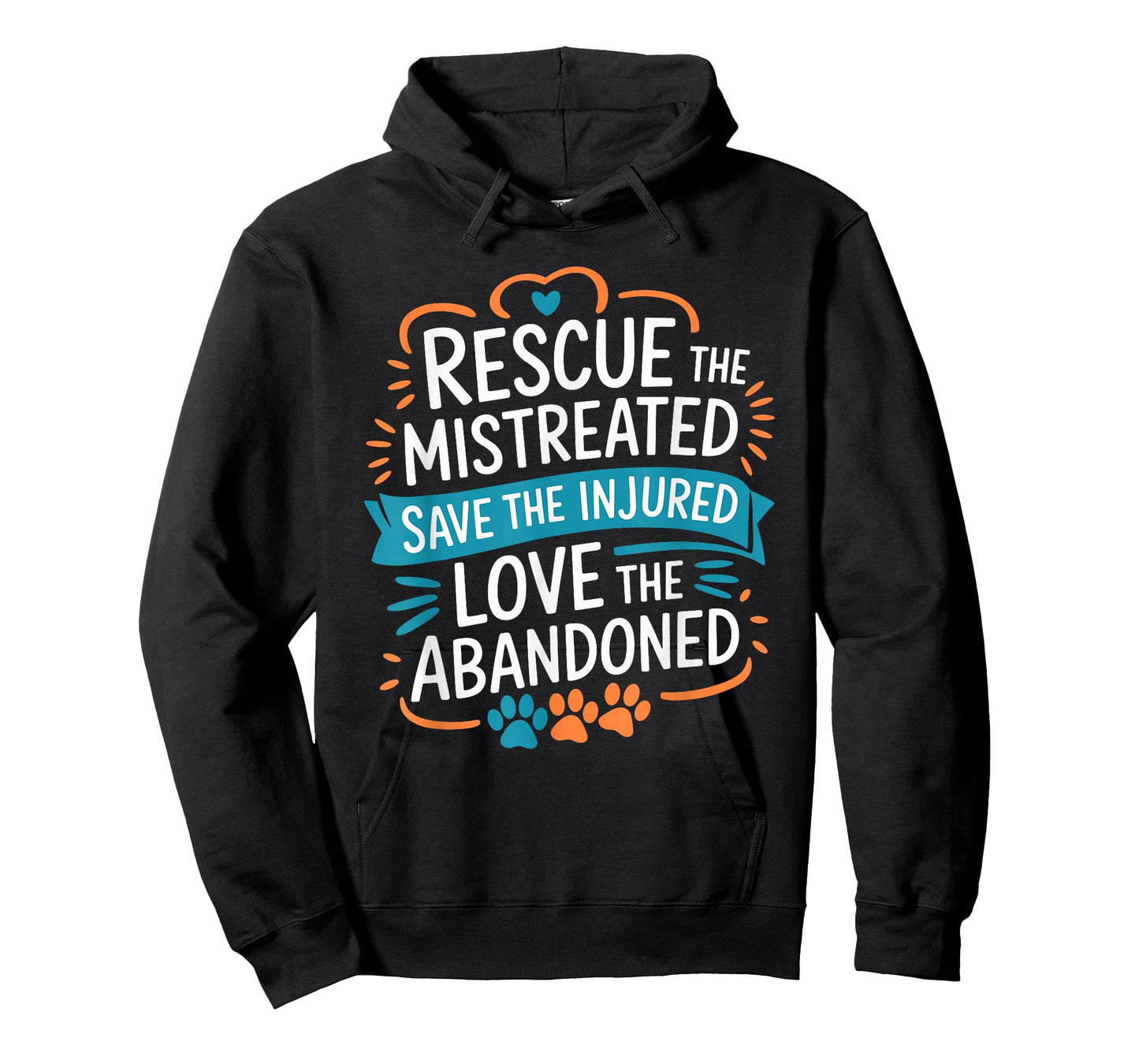Rescue The Mistreated Save The Injured, Dog and Cat Rescue T-Shirt