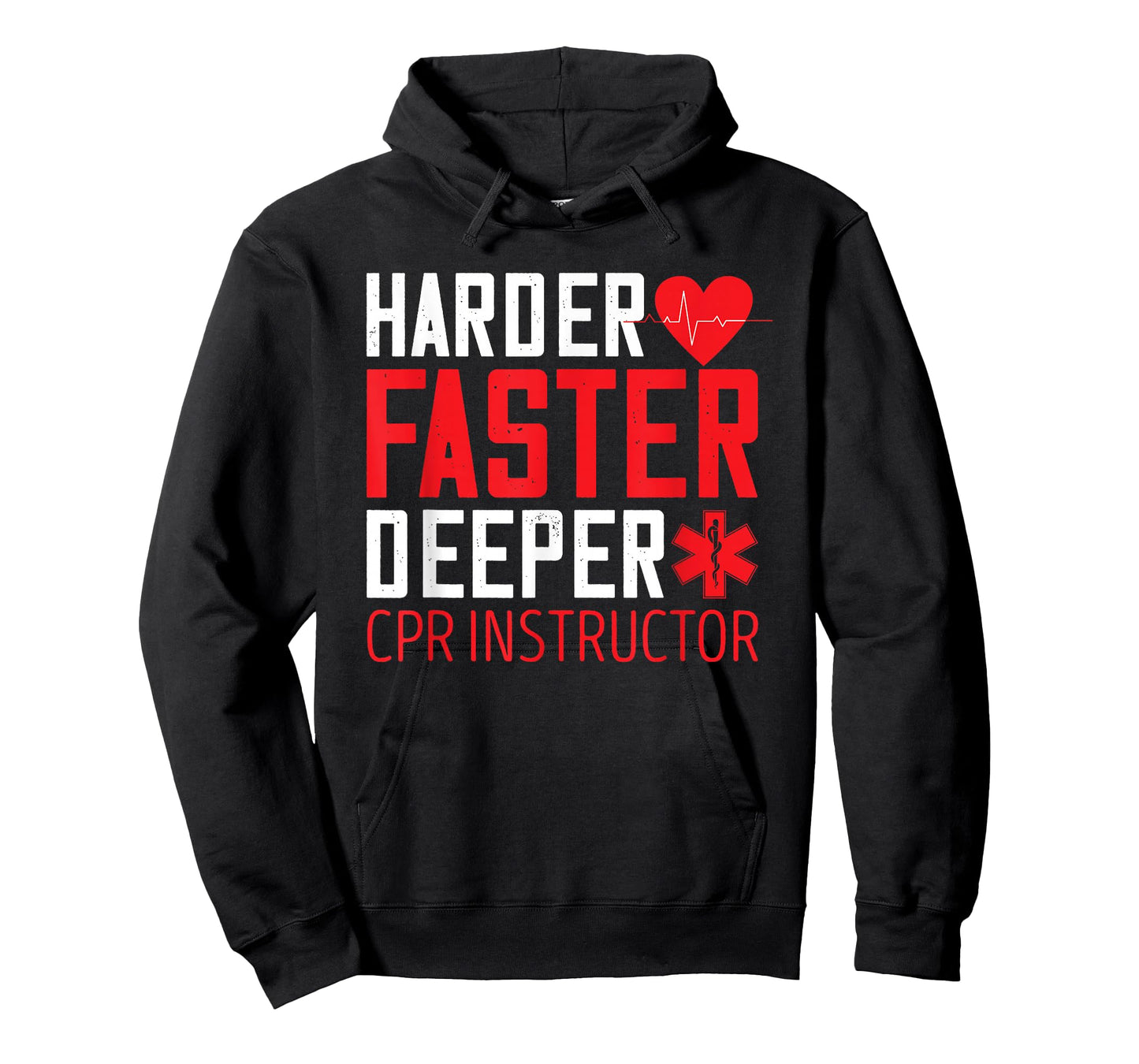 CPR Instructor Harder Faster Deeper AED Instructor Heartbeat T-Shirt