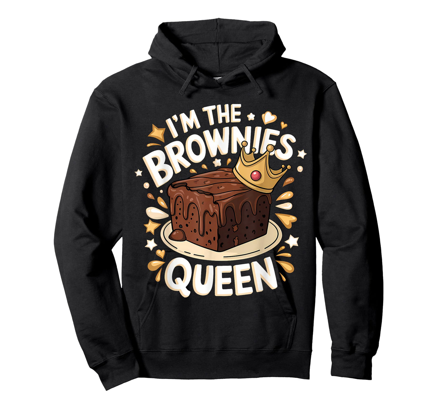 Cute I’m The Brownies Queen Funny Sweet Dessert Foodie Fans T-Shirt