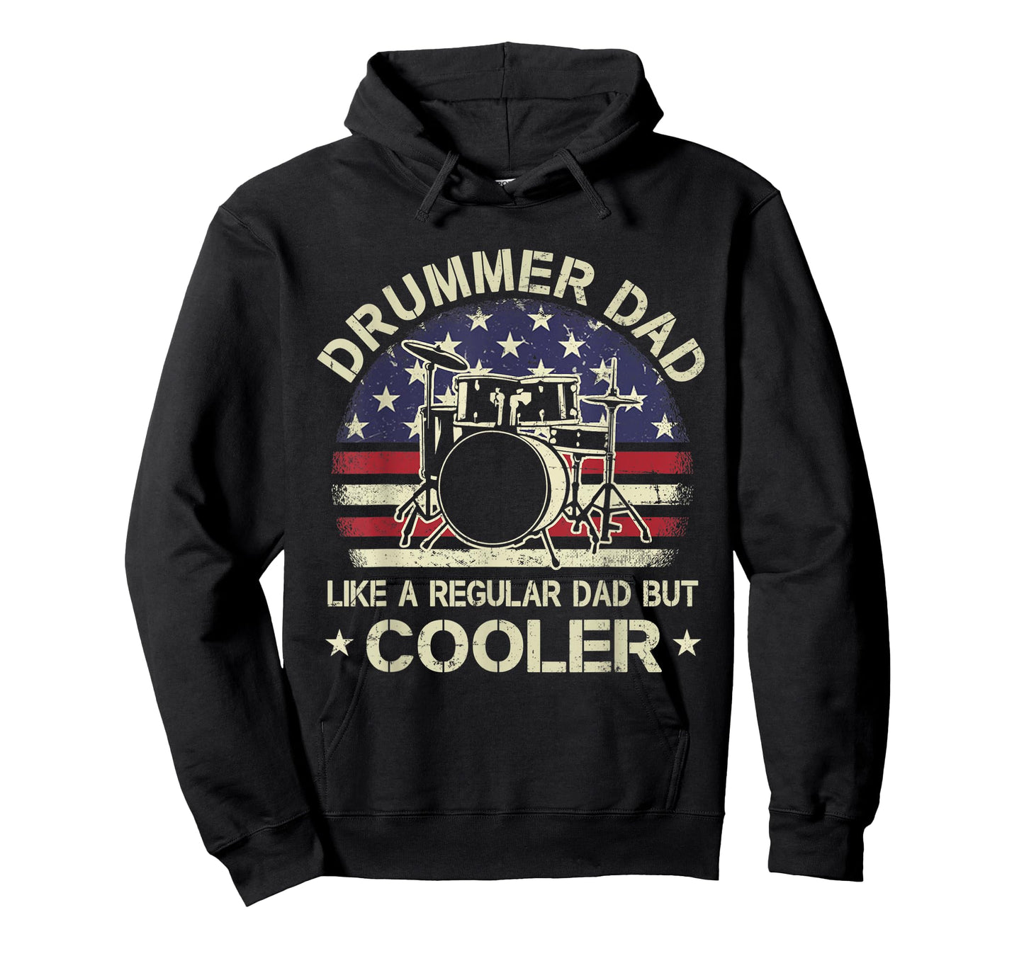 Drummer Dad Like A Regular Dad But Cooler American Flag Women Men T-Shirt