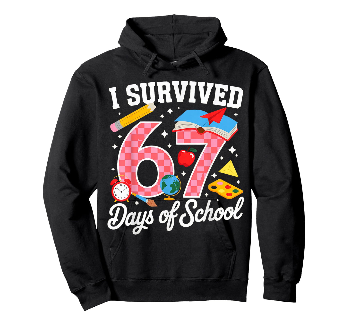 I Survived 67 Days of School 67 Teachers Students 67 Meme T-Shirt