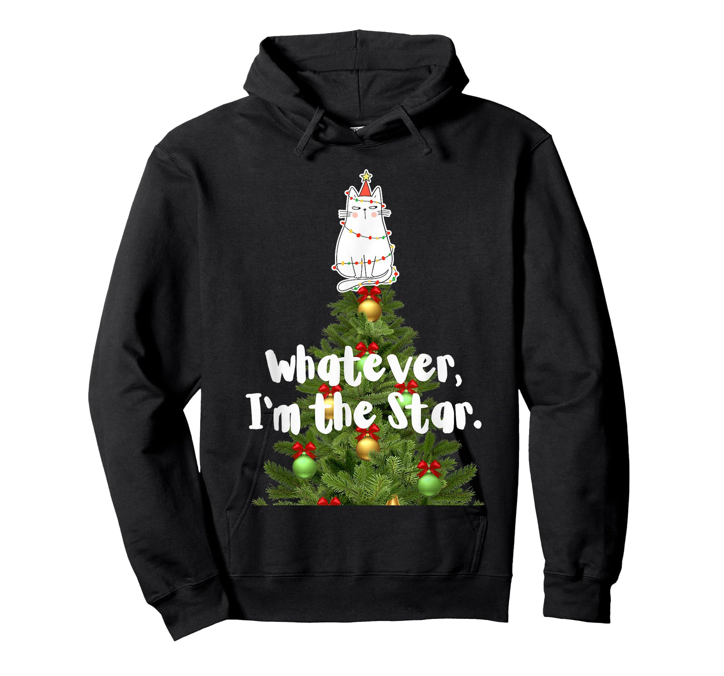 Whatever I'm The Star Funny Cat Christmas Tree Top Ornament T-Shirt