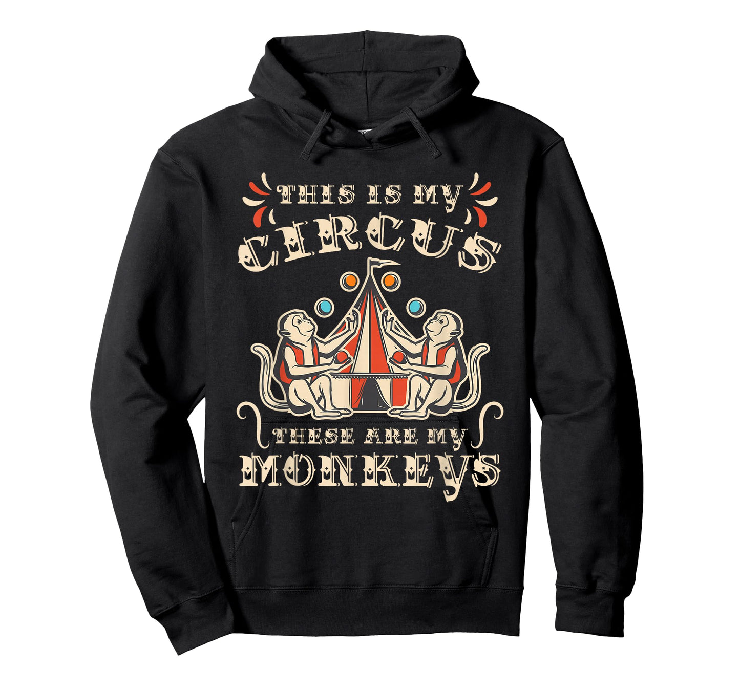 This is My Circus These are My Monkeys T-Shirt Small