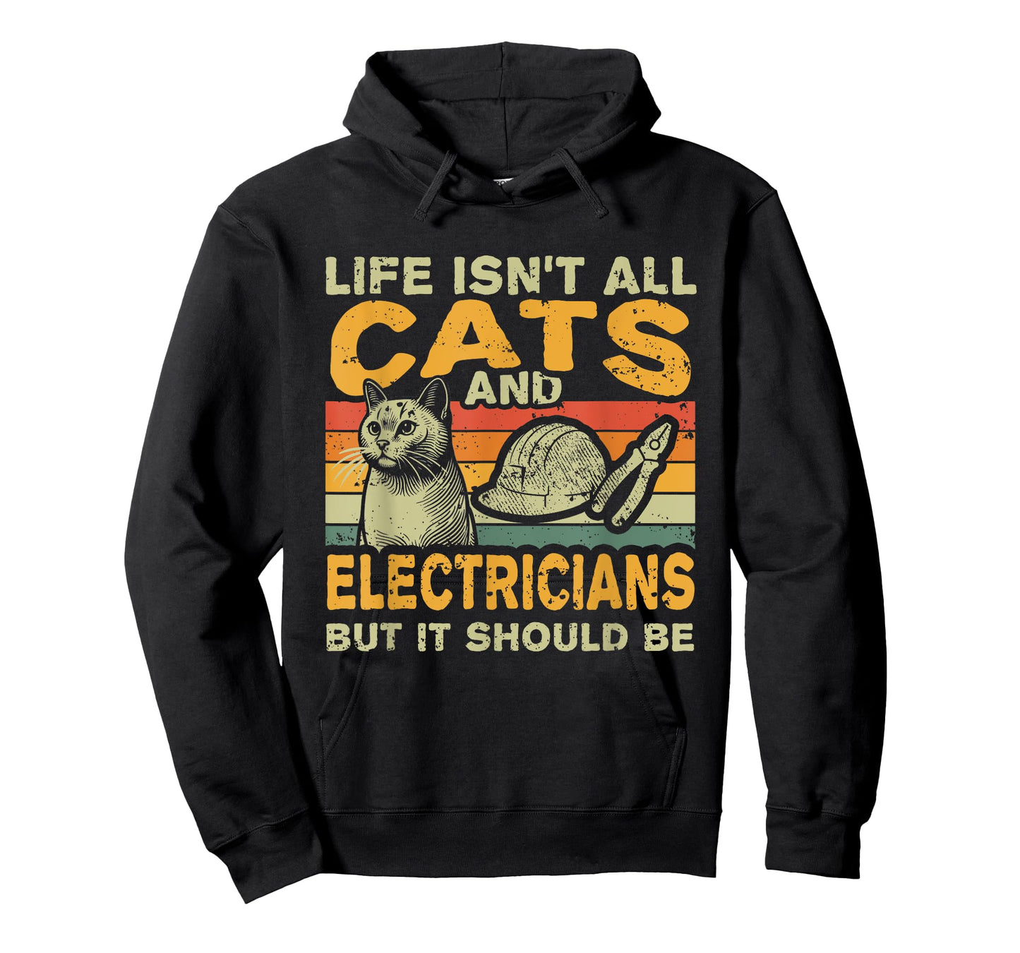 Retro Life Isn't All Cats And Electrician T-Shirt