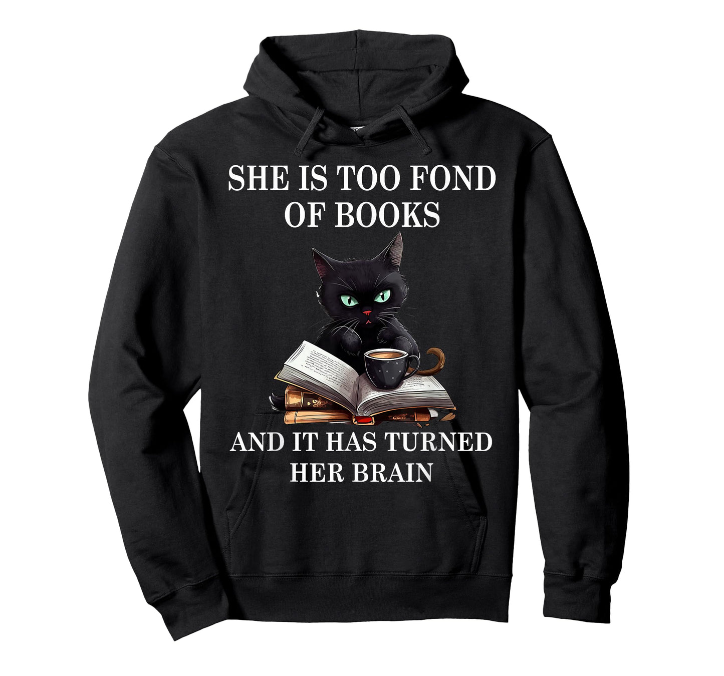 She is Too Fond of Books Funny Cat Book Coffee Books Lover T-Shirt