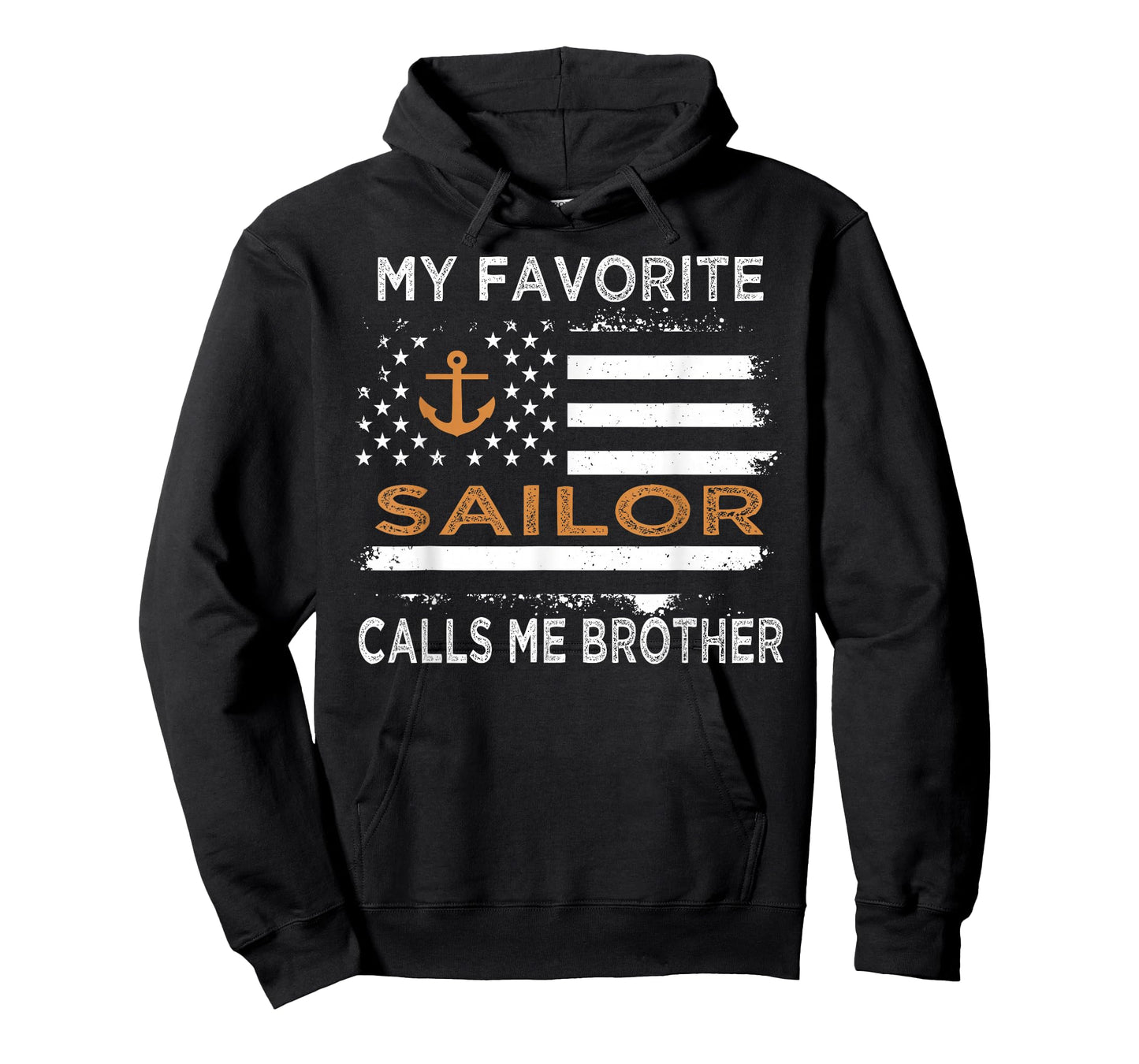 My Favorite Sailor Calls Me Brother Sailing USA Flag Anchor T-Shirt