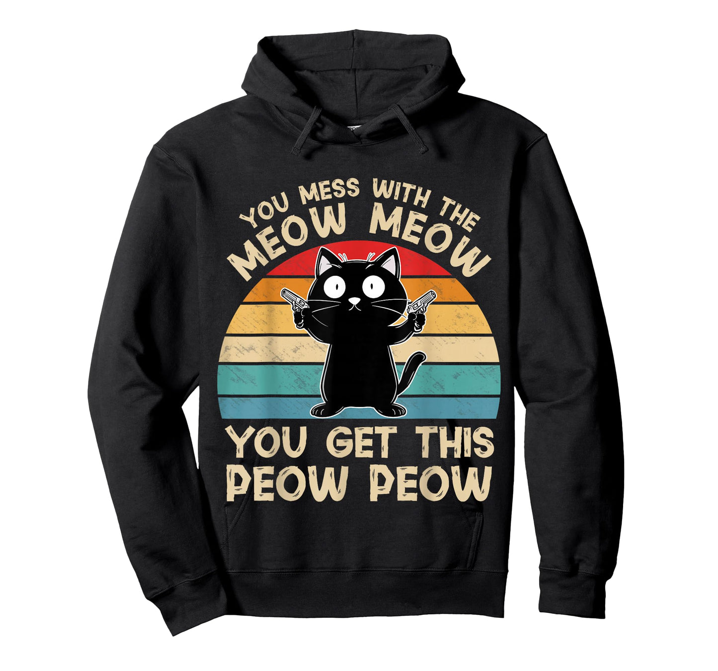 You Mess with The Meow Meow You Get This Peow Peow Cat Meme T-Shirt