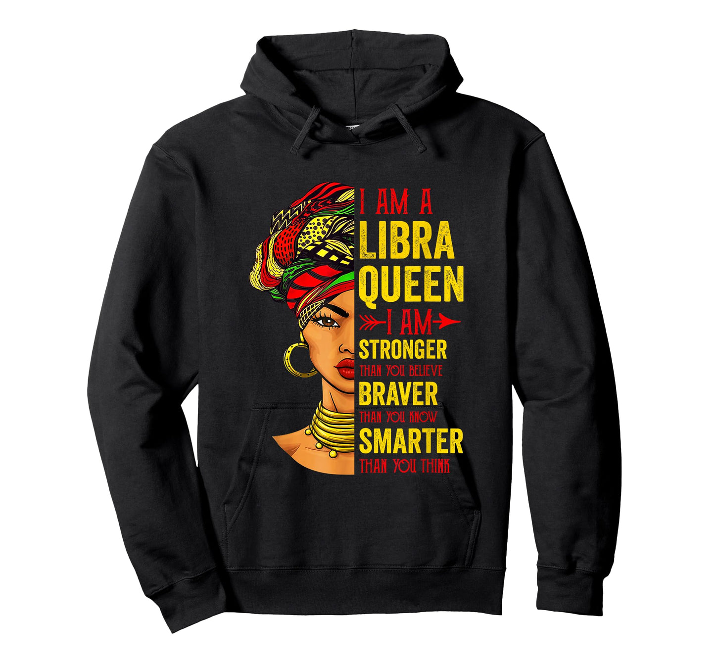 Libra Queen I Am Stronger Birthday For Libra Zodiac T-Shirt