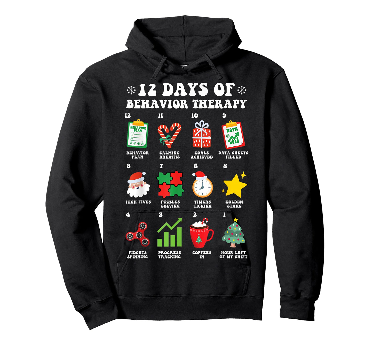 12 Days of Behavior Therapy SPED Christmas ABA Holiday RBT T-Shirt