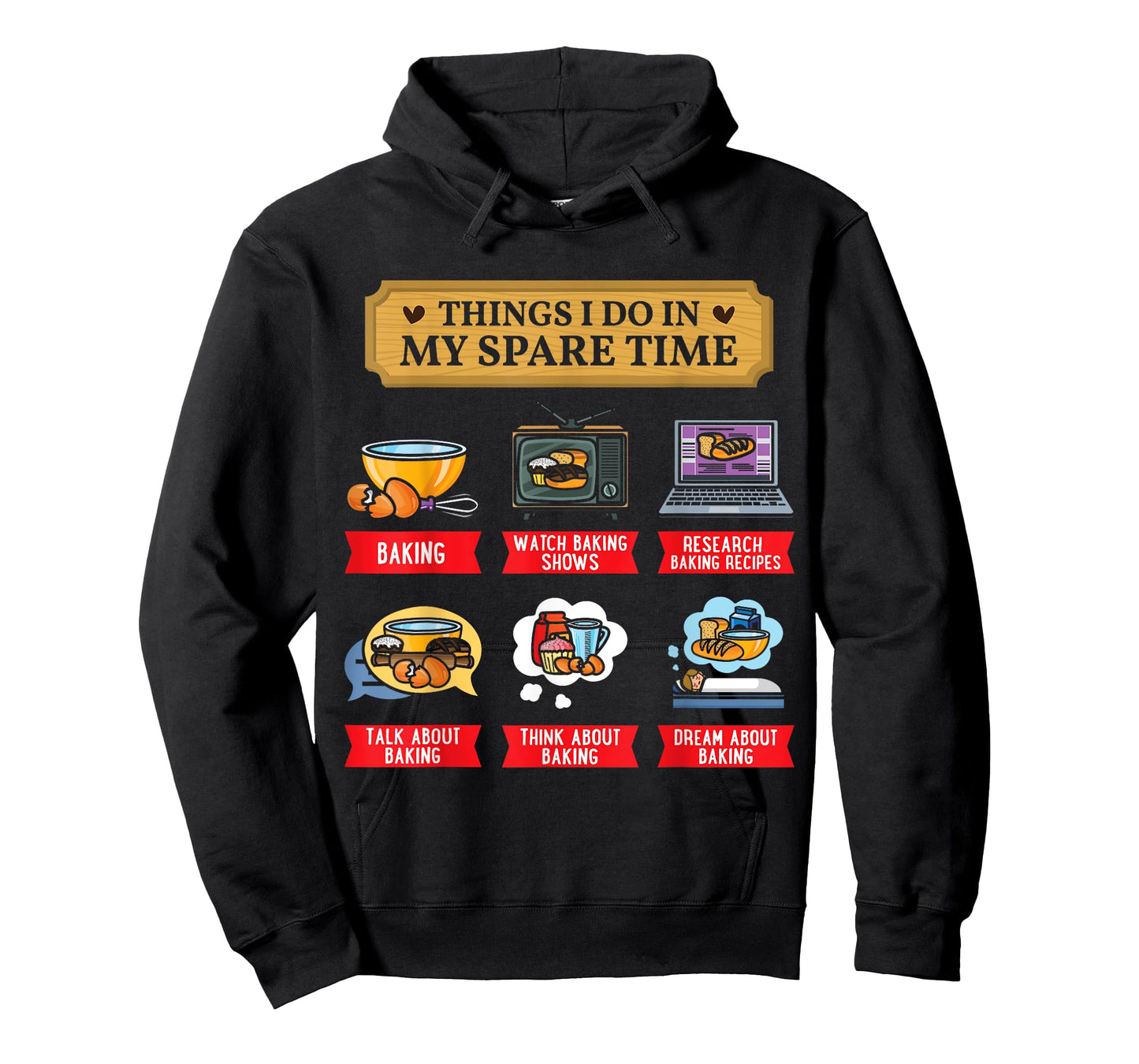 Baking Bakery Baker Baking Lover Spare Time Funny T-Shirt