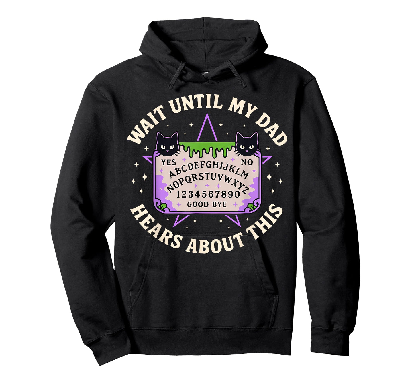 Wait Until My Dad Hears About This Fathers Day Black Cat T-Shirt